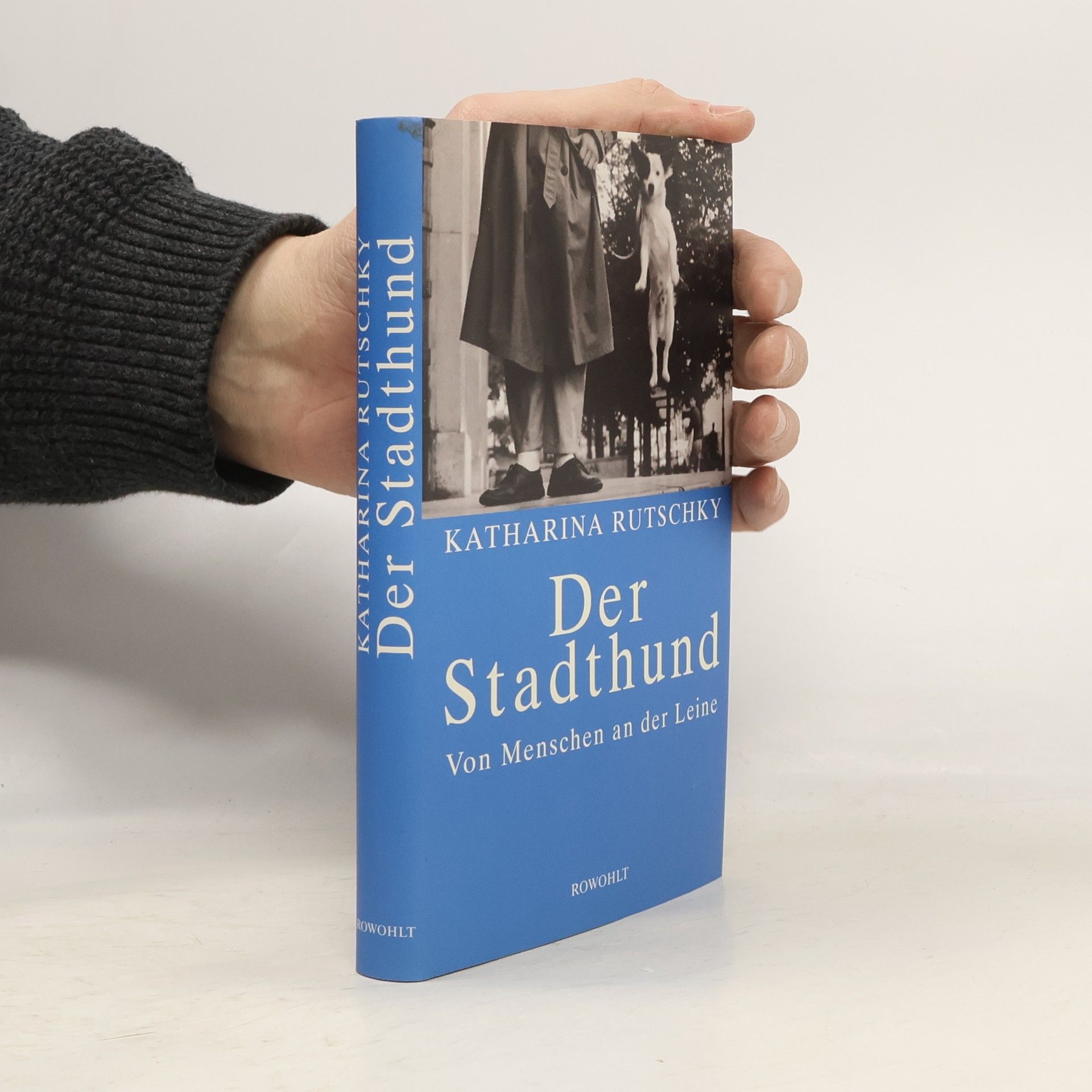 Katharina Rutschkyová Der Stadthund