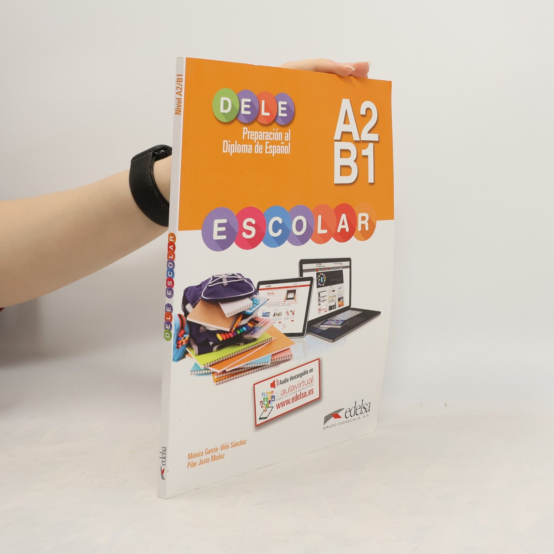 Mónica García-Viñó Sánchez Preparación al DELE escolar A2/B1 - libro del alumno