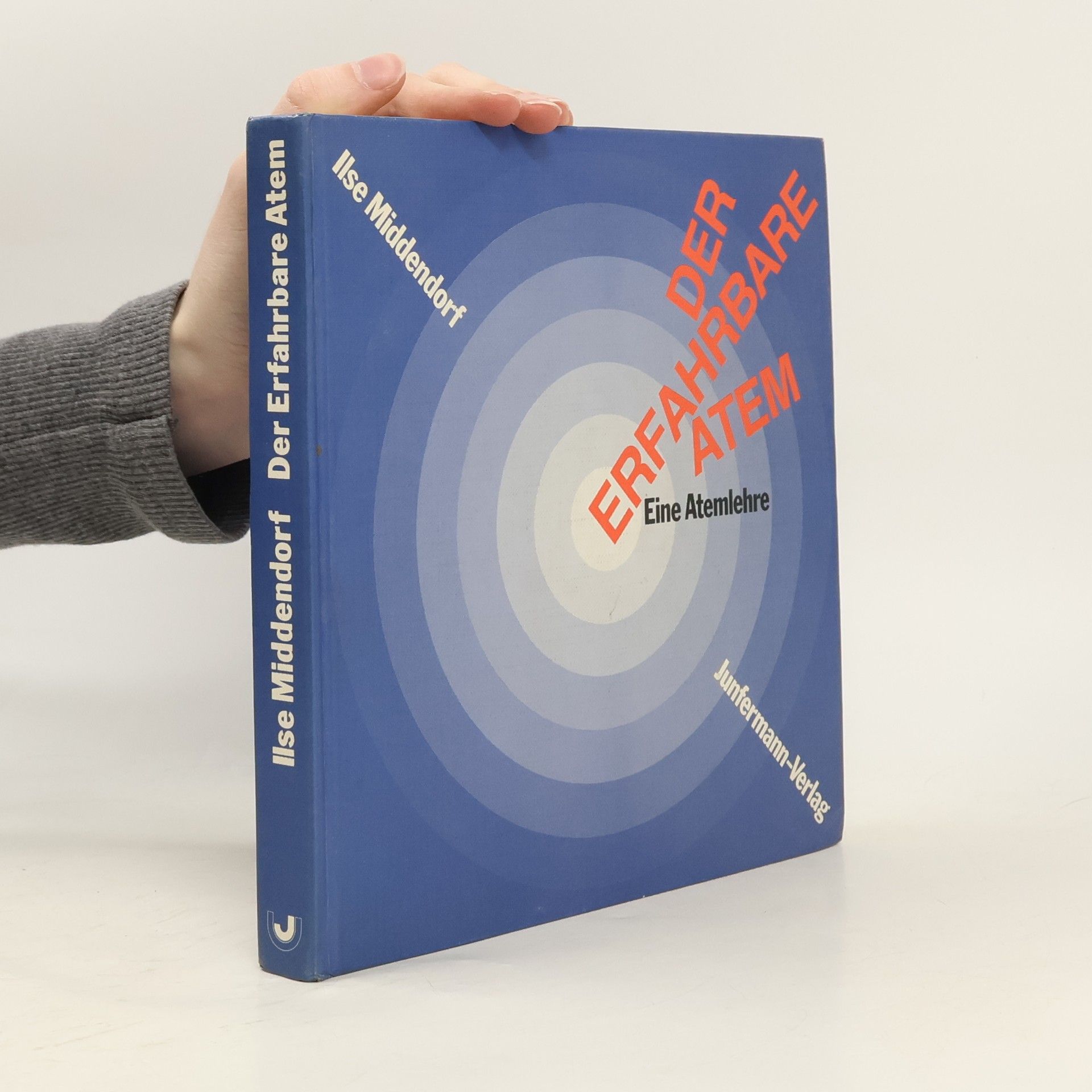 Ilse Middendorf Der erfahrbare Atem