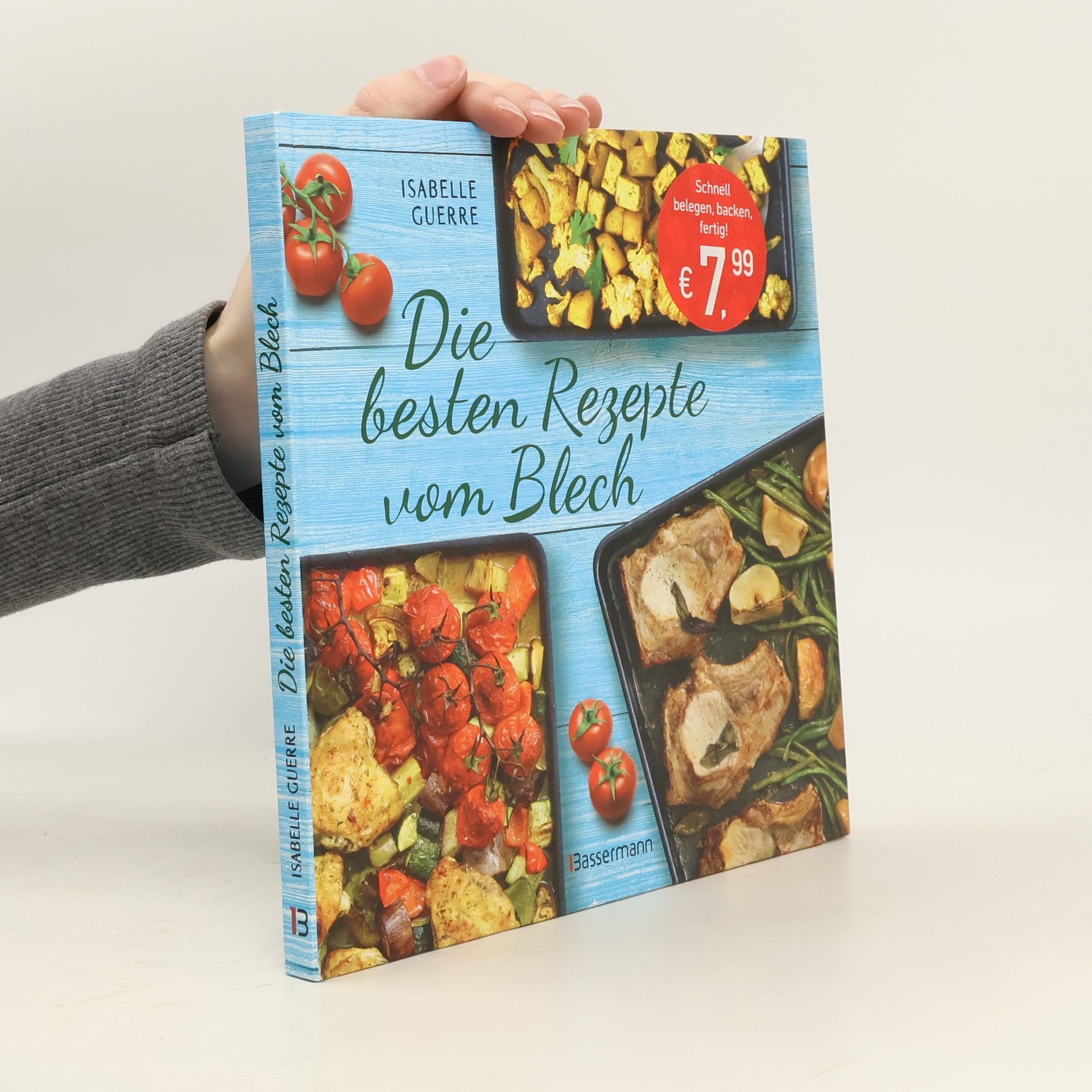 Isabelle Guerre Die besten Rezepte vom Blech