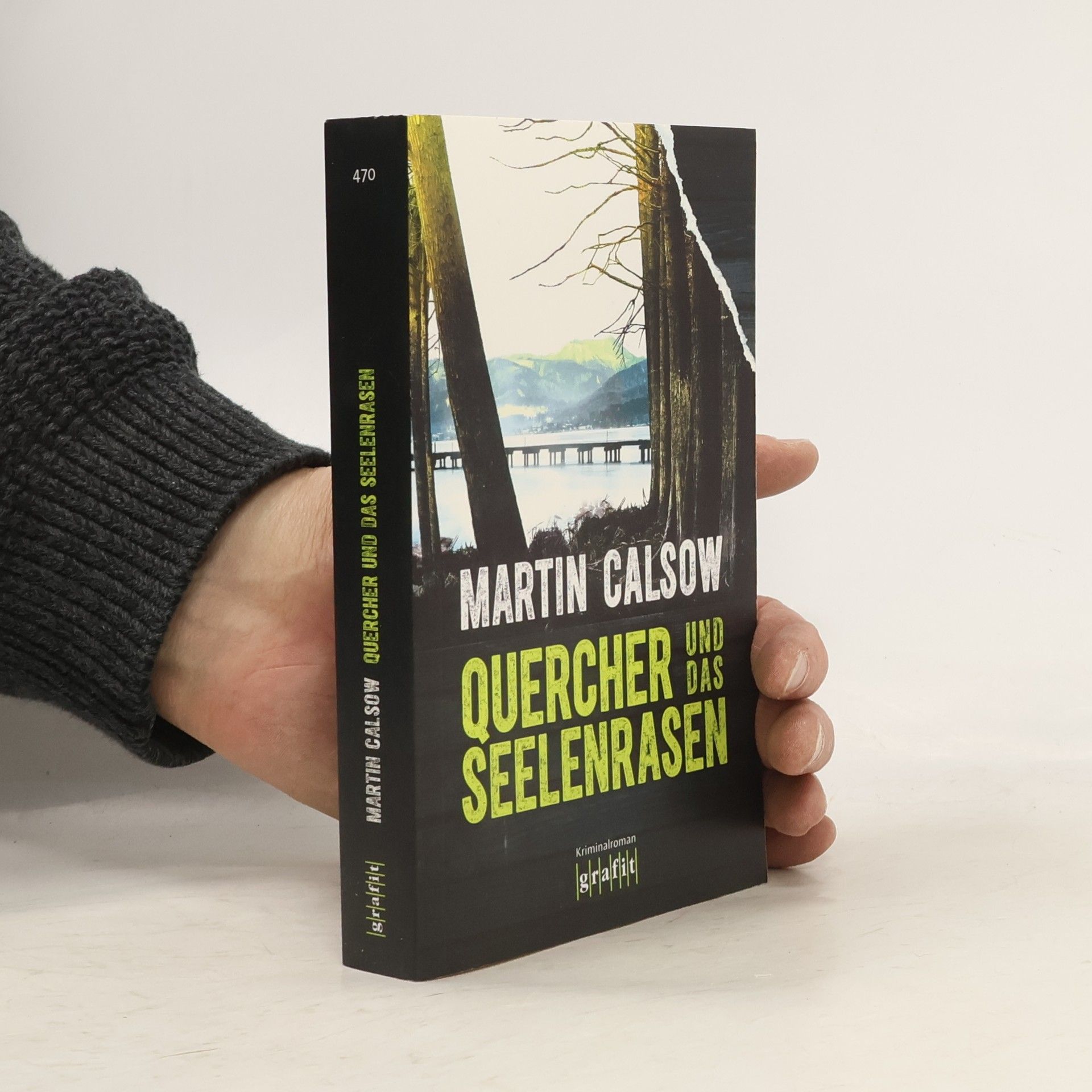 Martin Calsow Quercher und das Seelenrasen