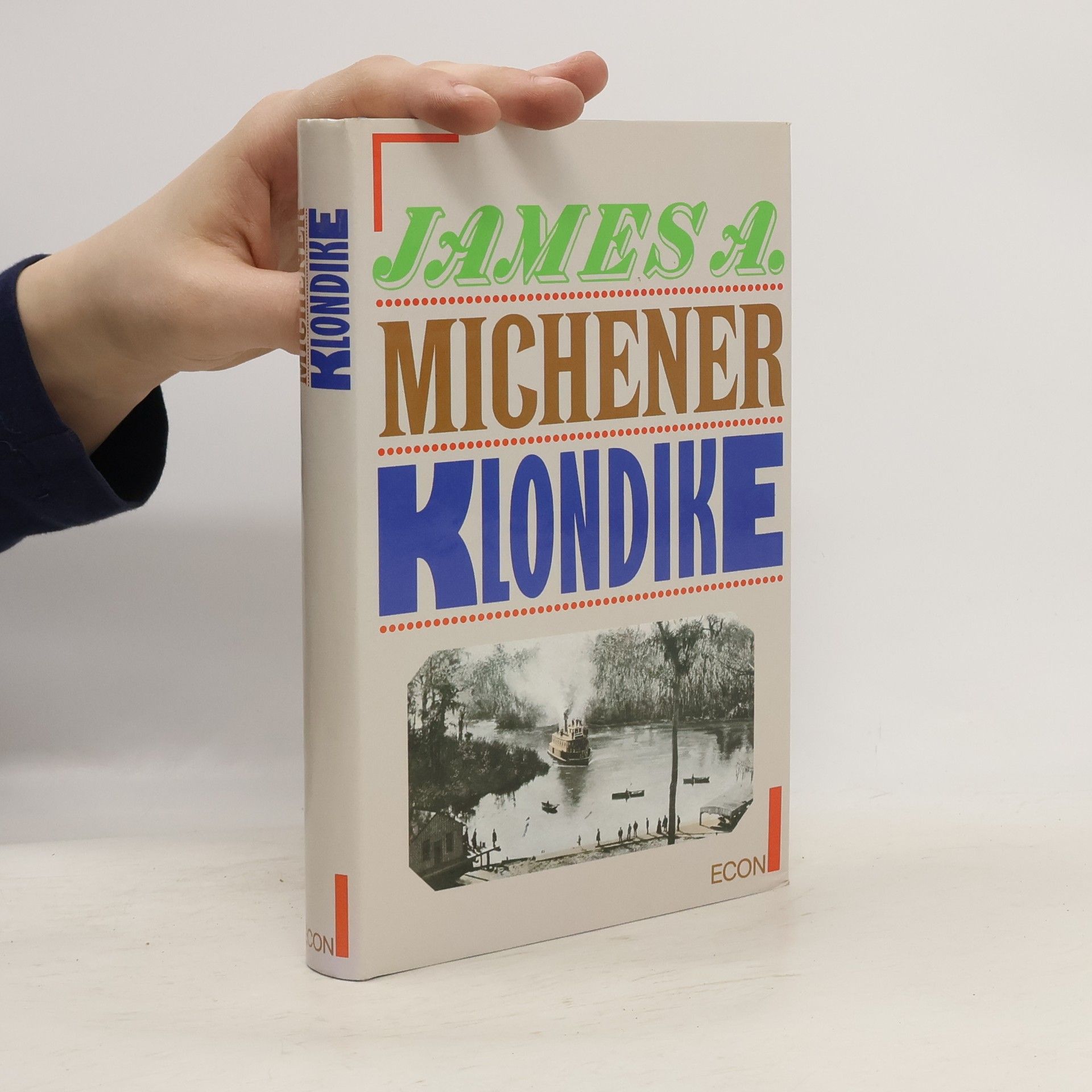 James Albert Michener Klondike