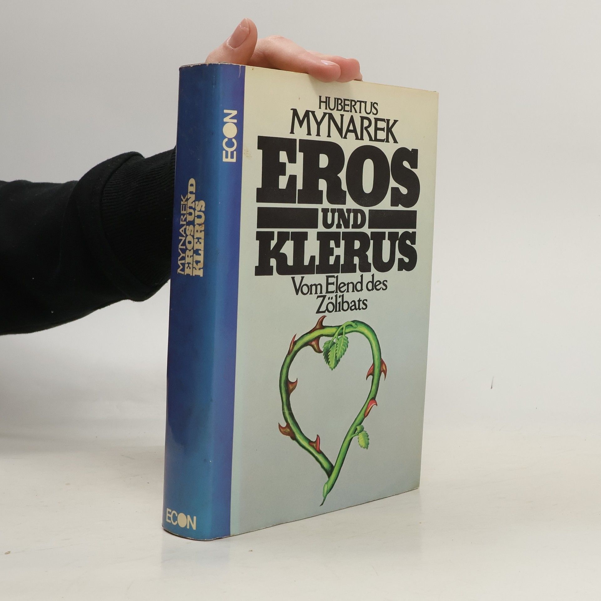 Hubertus Mynarek Eros und Klerus