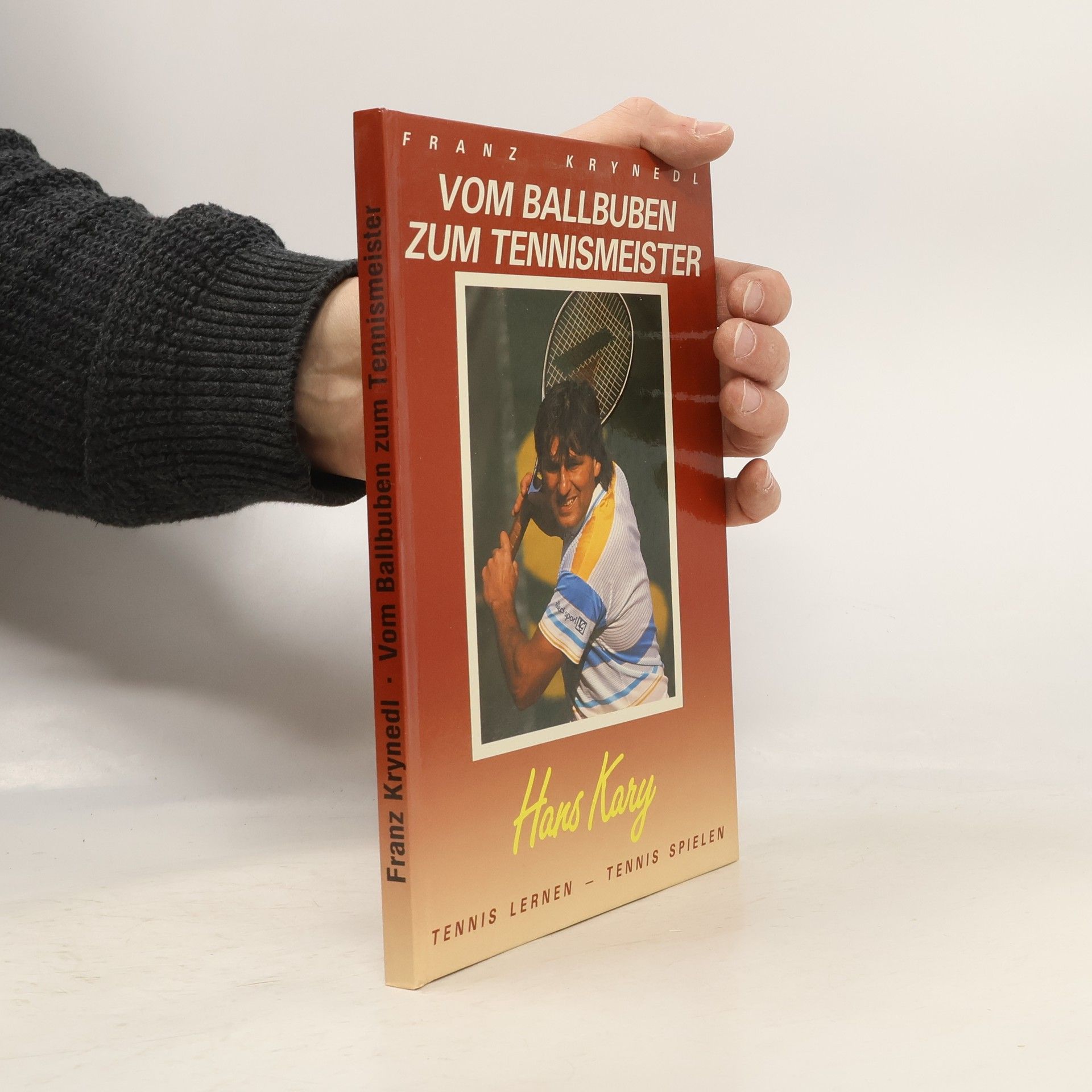 Franz Krynedl Vom Ballbuben zum Tennismeister