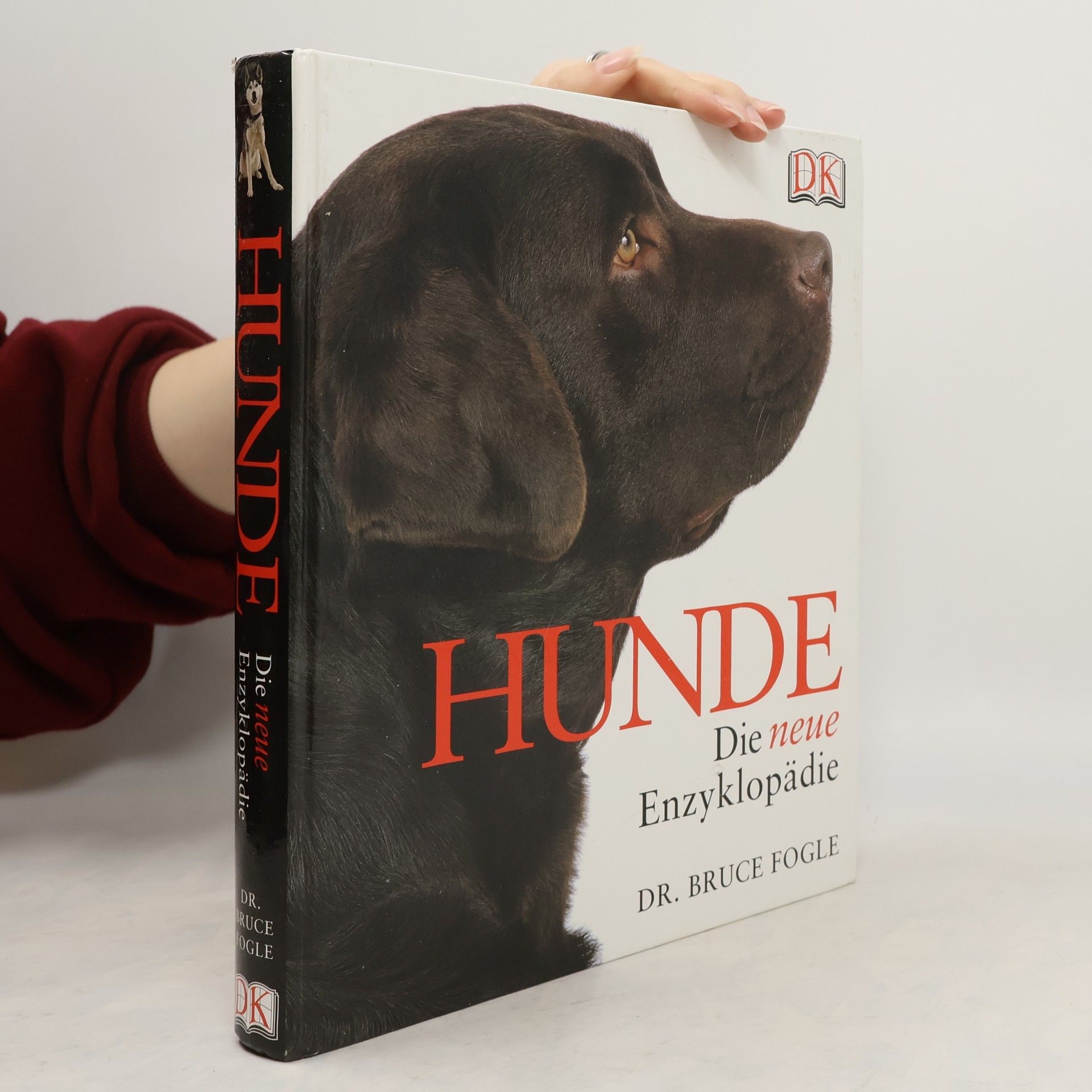 Dr. Bruce Fogle Hunde die neue Enzyklopädie