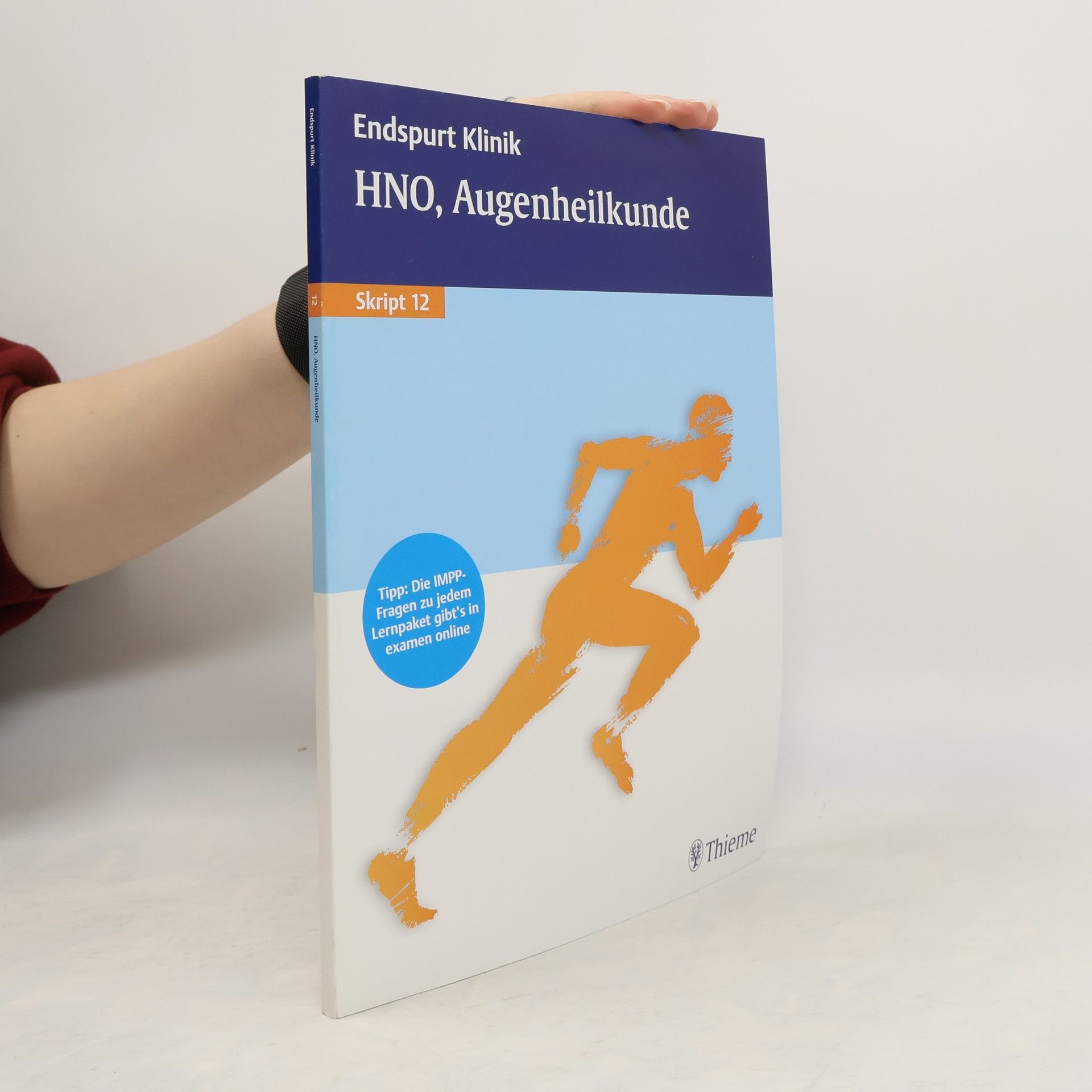 Various authors Endspurt Klinik Skript 12 HNO, Augenheilkunde