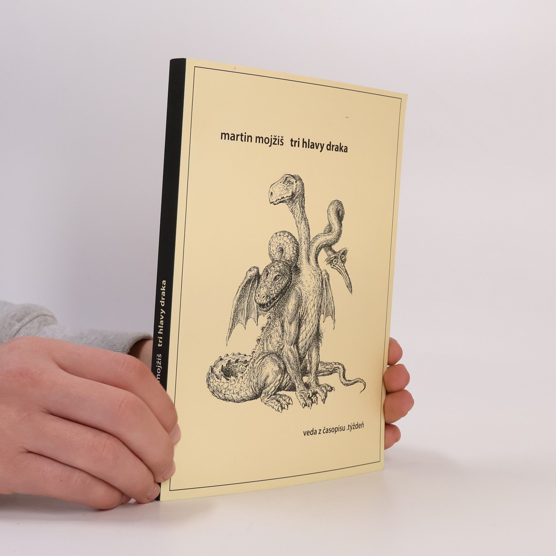 Martin Mojžiš Tri hlavy draka