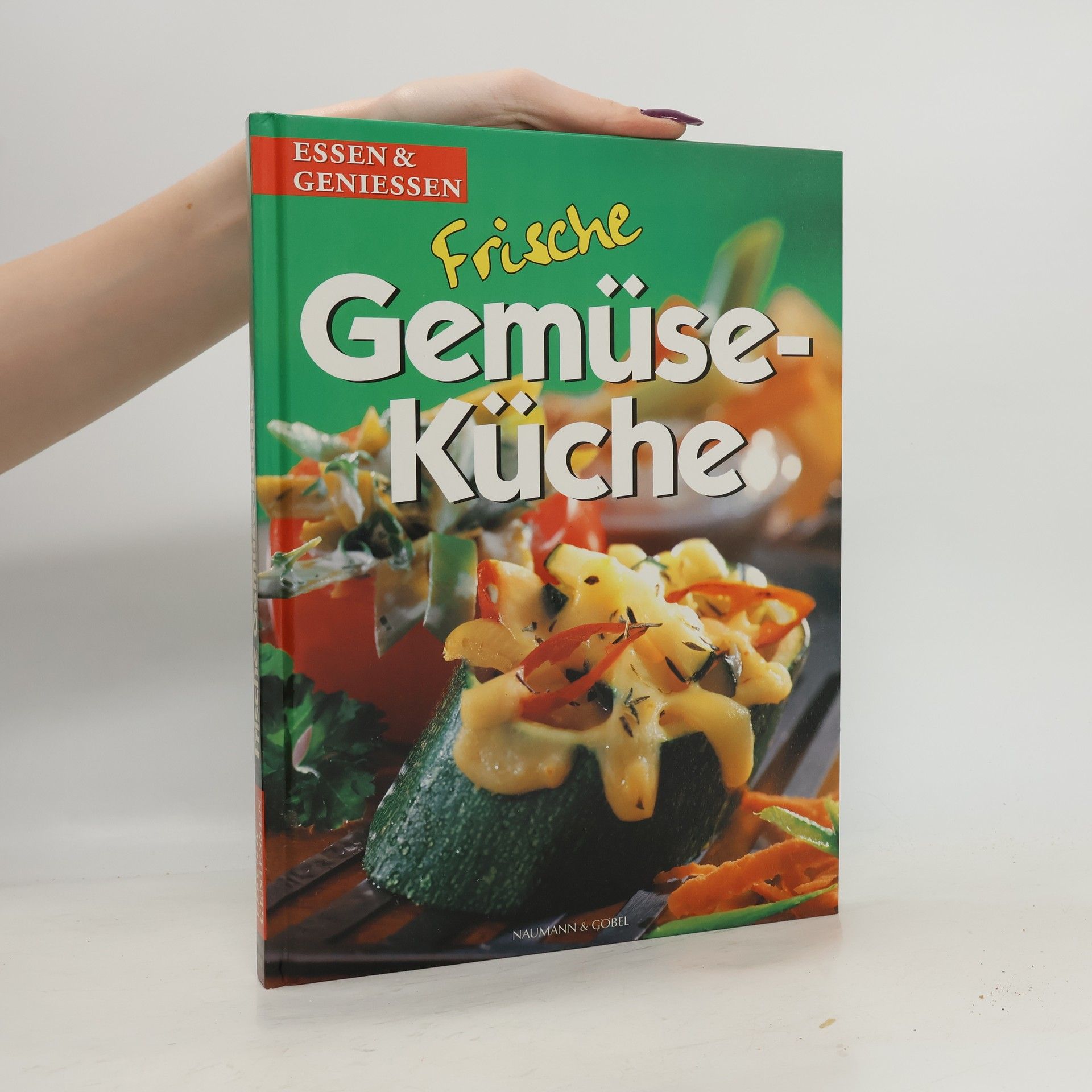 Kolektív autorov Frische Gemüse-Küche