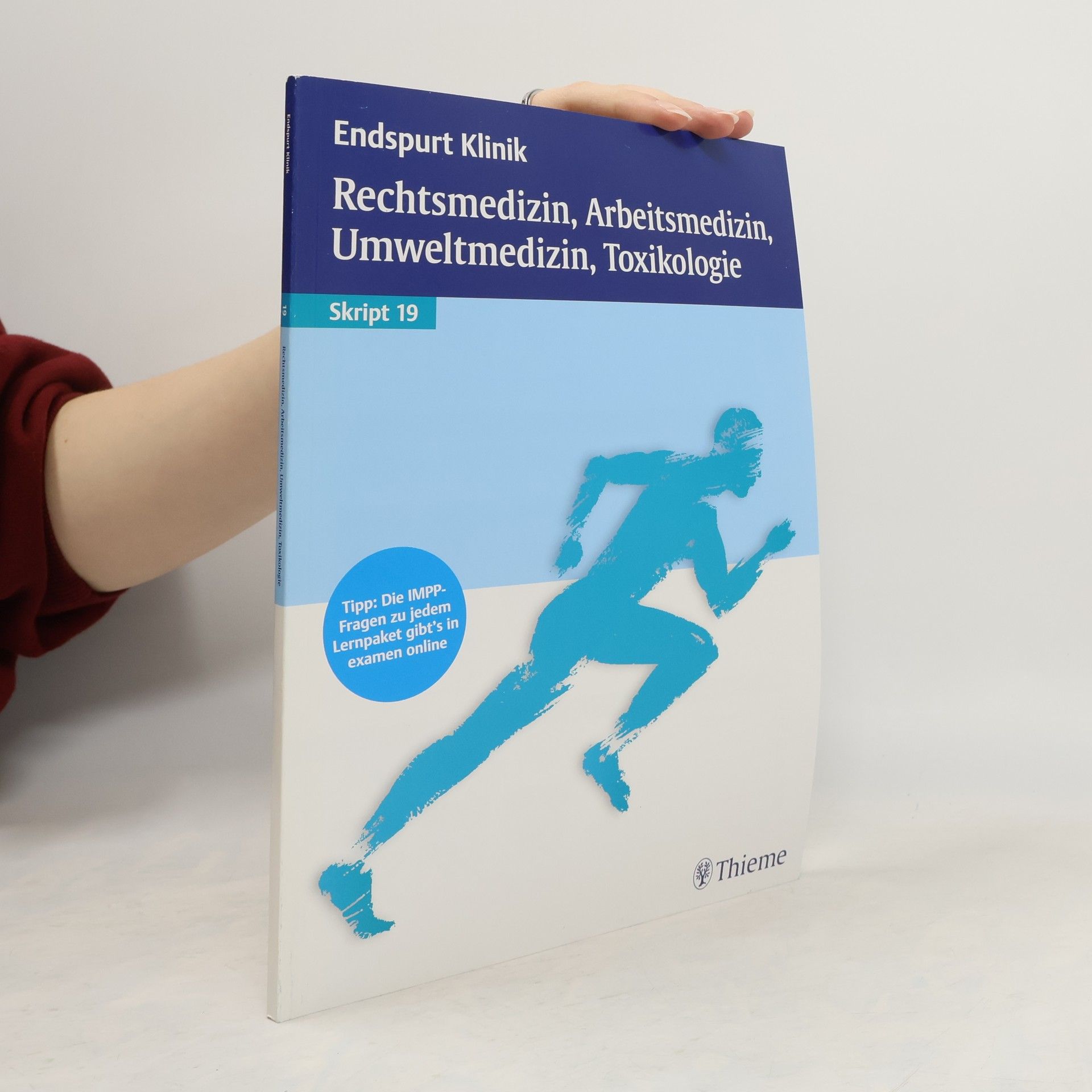 Simon Dörges Endspurt Klinik - 19: Rechtsmedizin, Arbeitsmedizin, Umweltmedizin, Toxikologie