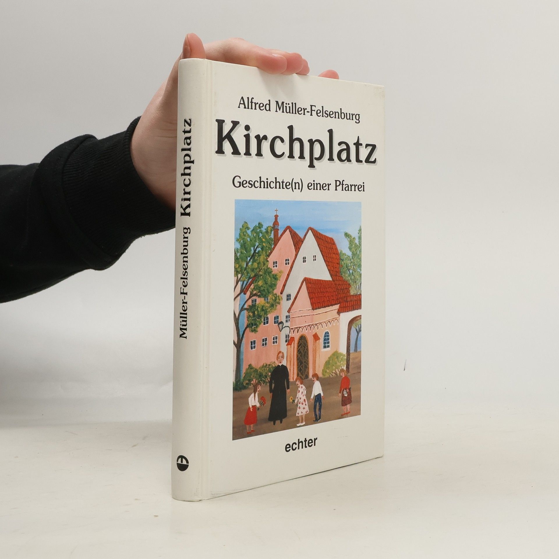 Alfred Müller-Felsenburg Kirchplatz