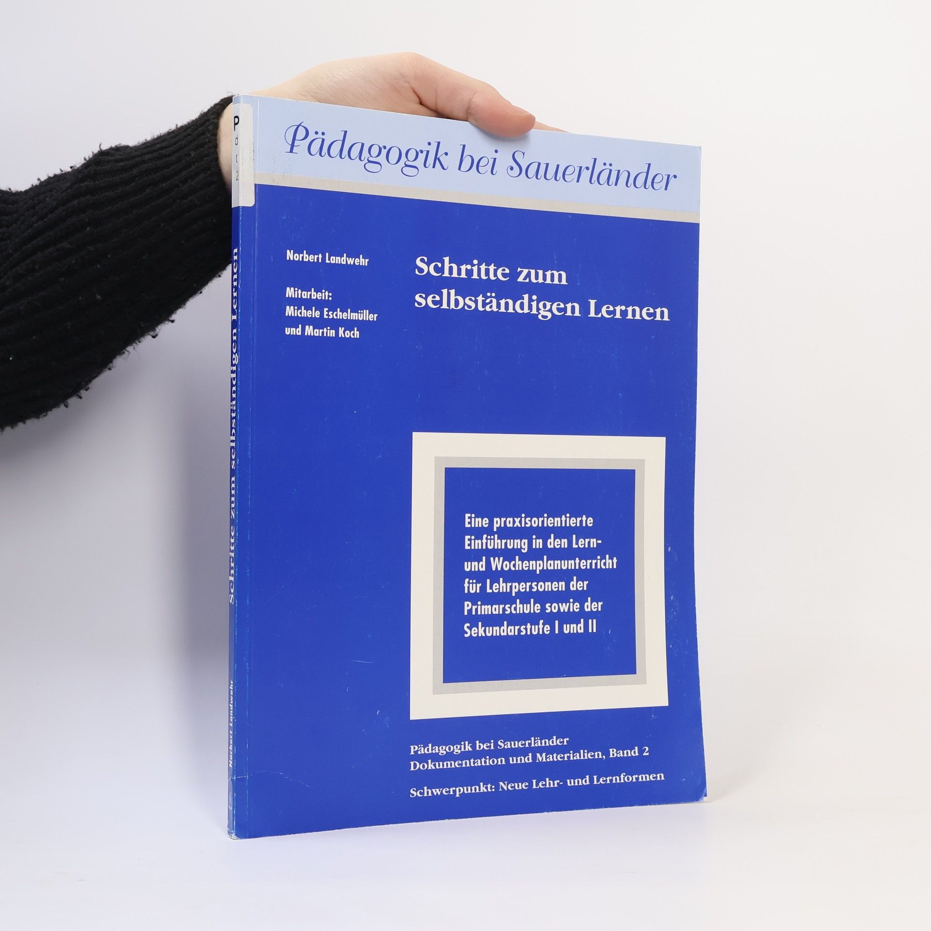 Norbert Landwehr Schritte zum selbständigen Lernen