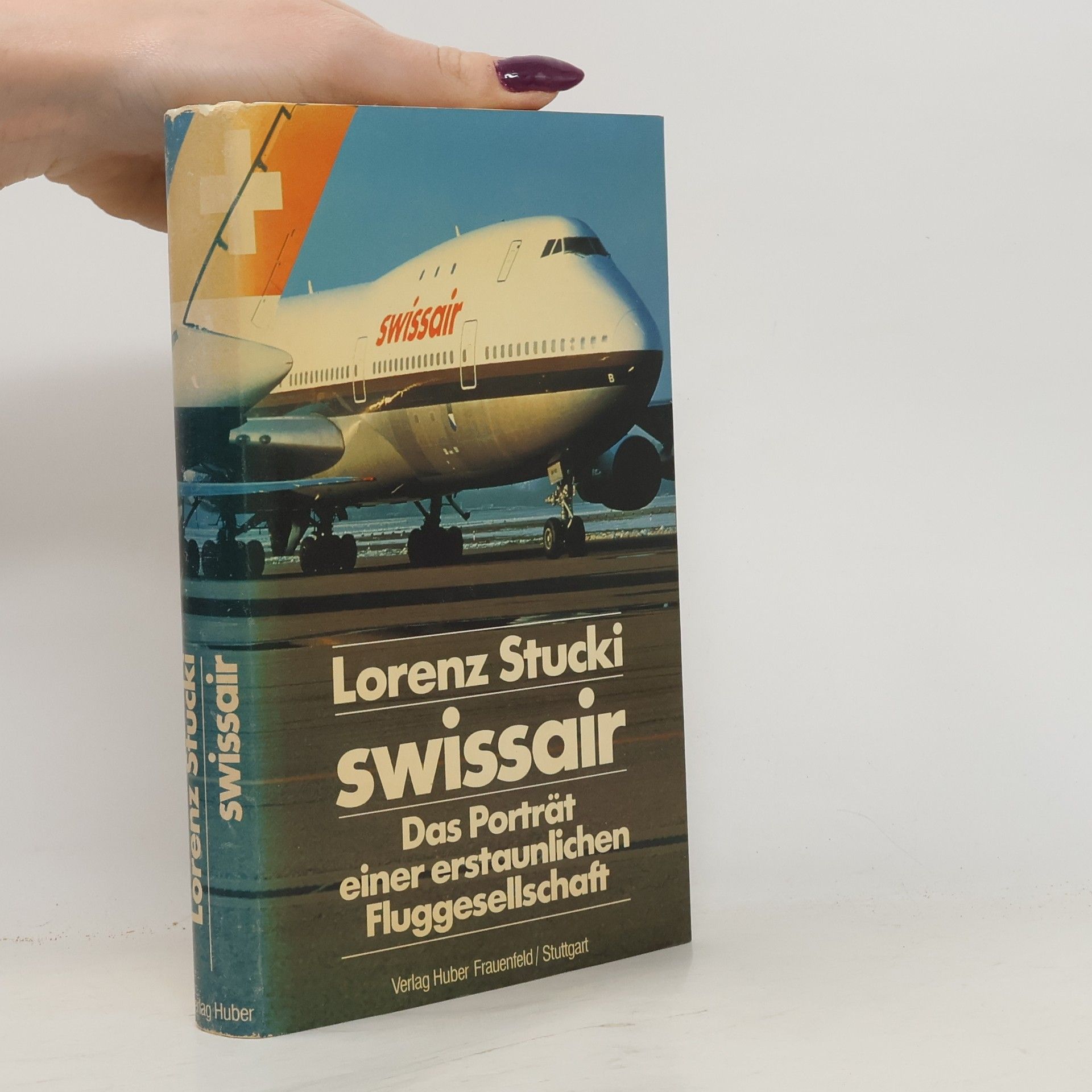 Lorenz Stucki Swissair, Das Porträt einer erstaunlichen Fluggesellschaft