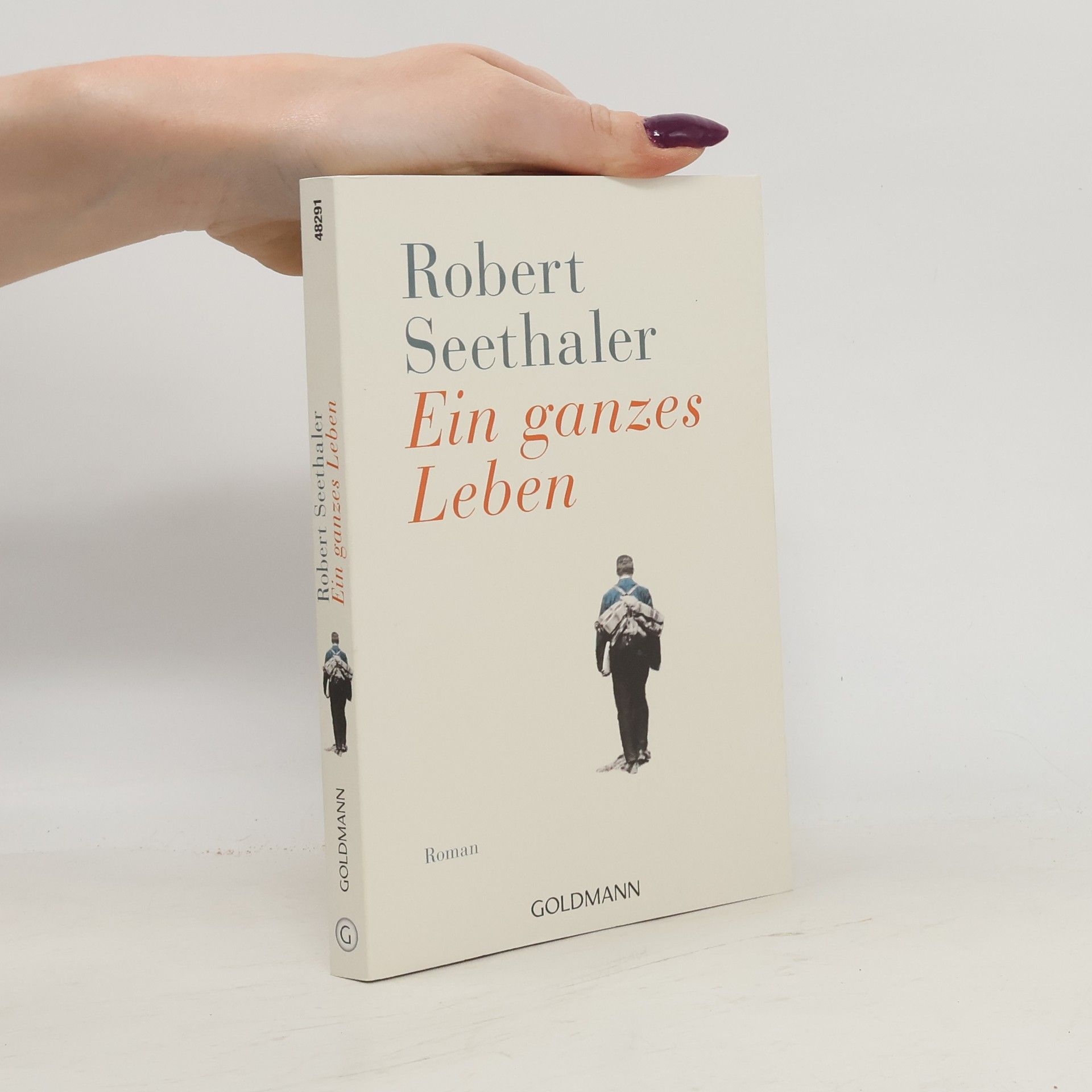 Robert Seethaler Ein ganzes Leben