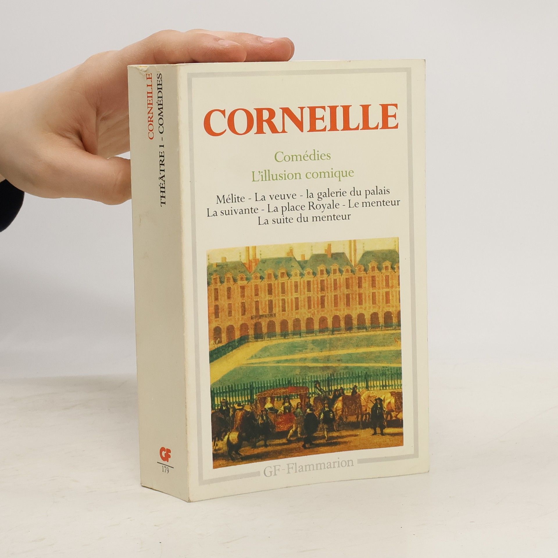 Corneille, Pierre Théâtre 1: Comédies