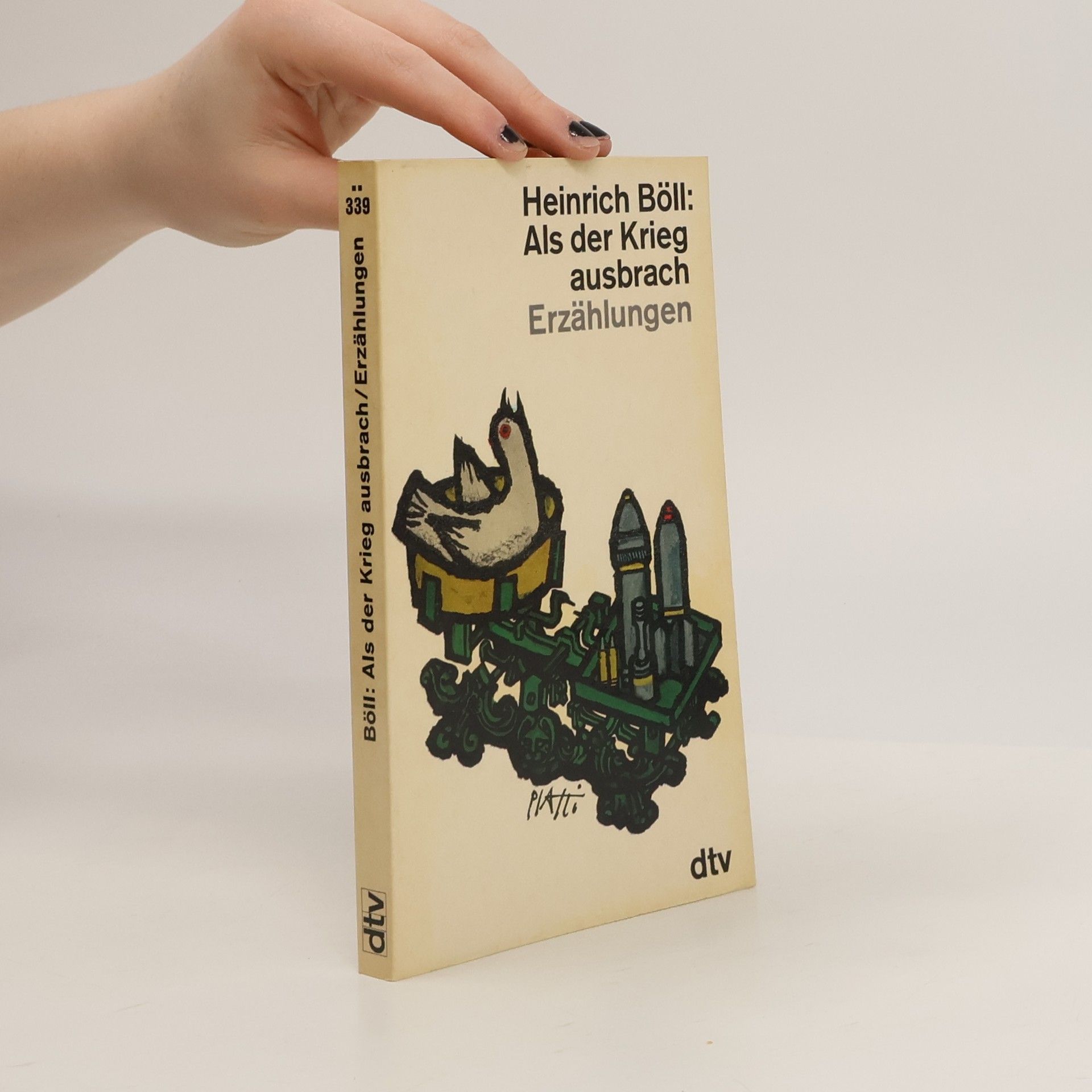 Heinrich Böll Als der Krieg ausbrach : Erzählungen