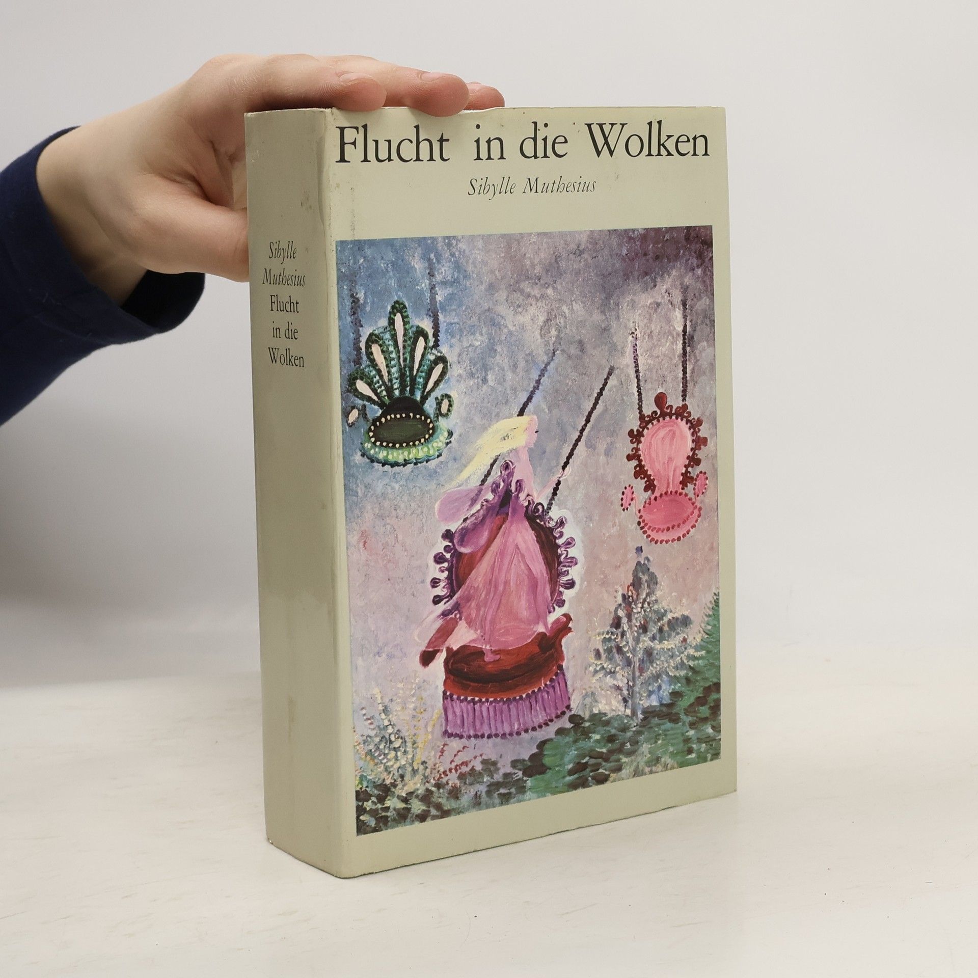 Sibylle Muthesius Flucht in die Wolken