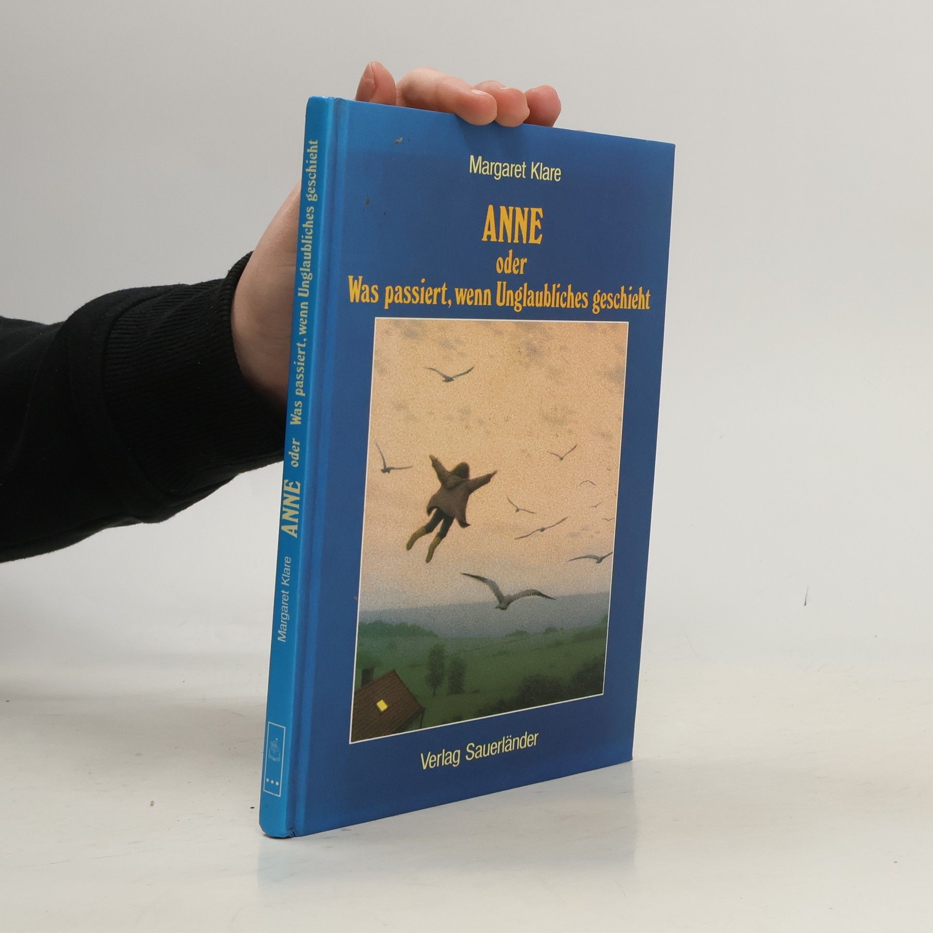 Margaret Klare Anne, oder, was passiert, wenn Unglaubliches geschieht