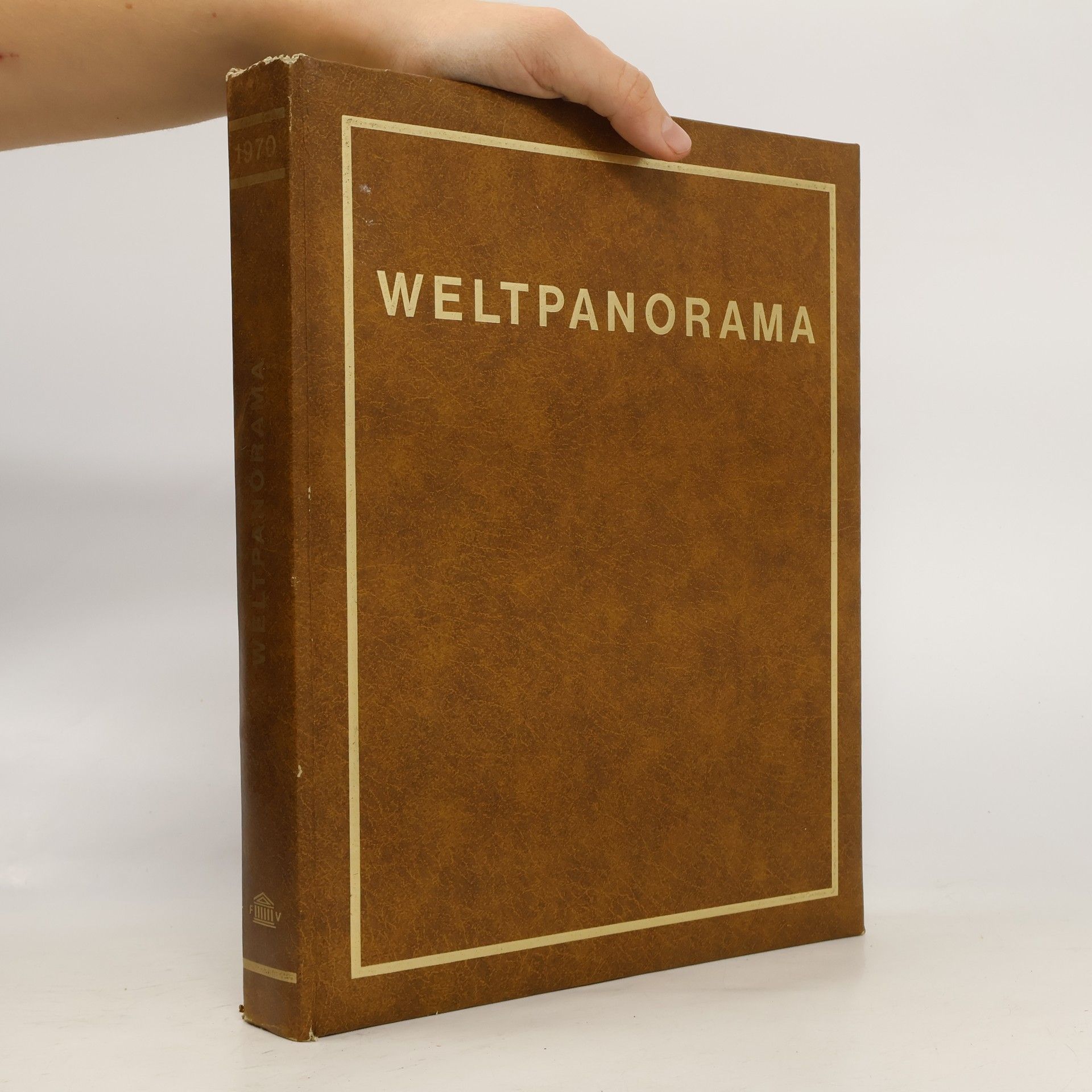 Autorenkollektiv Weltpanorama 1970. Eine Chronik des Zeitgeschehens