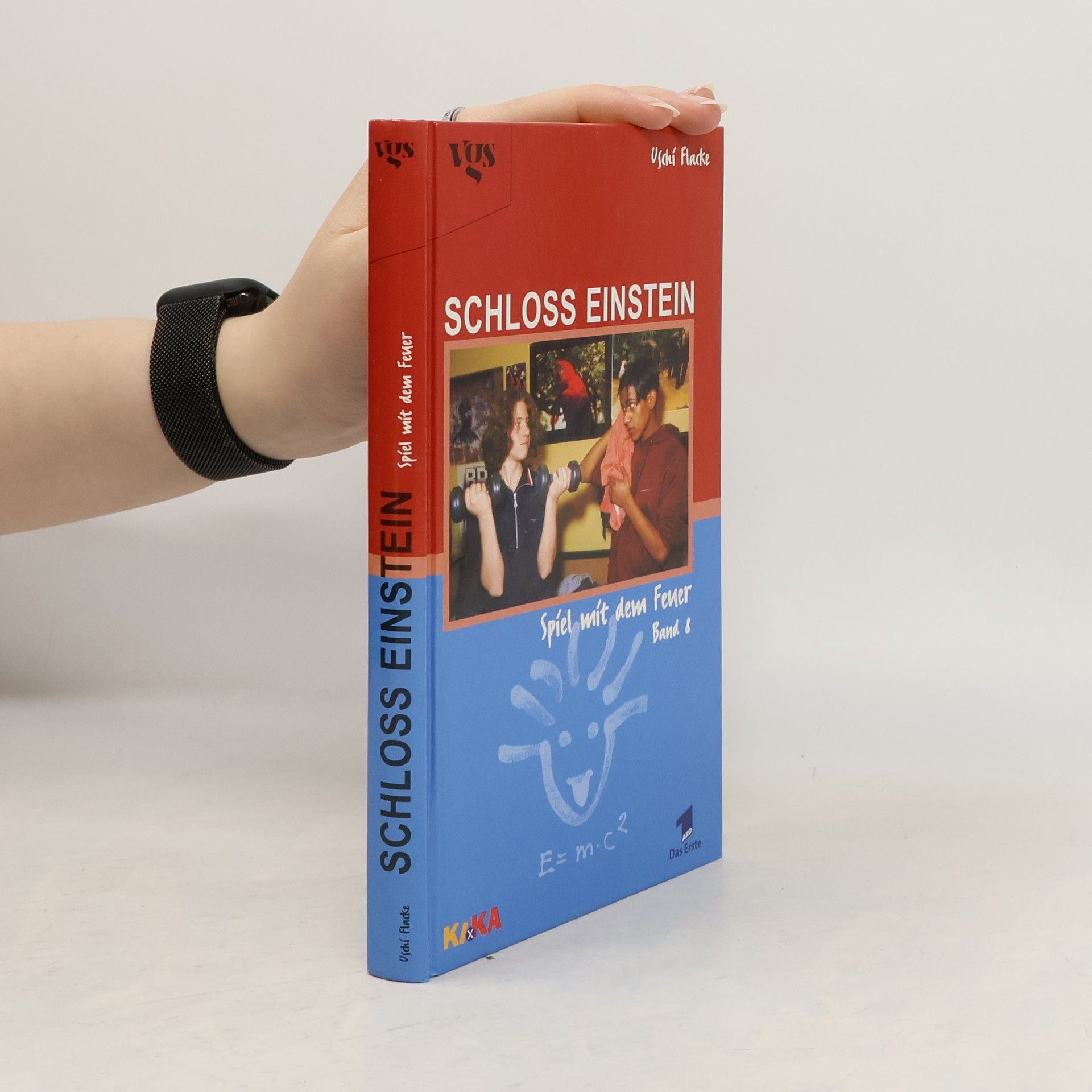 Uschi Flacke Schloss Einstein - 8: Spiel mit dem Feuer