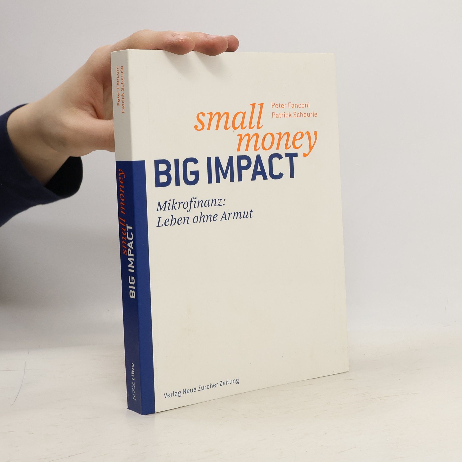 Peter Fanconi Small Money - Big Impact