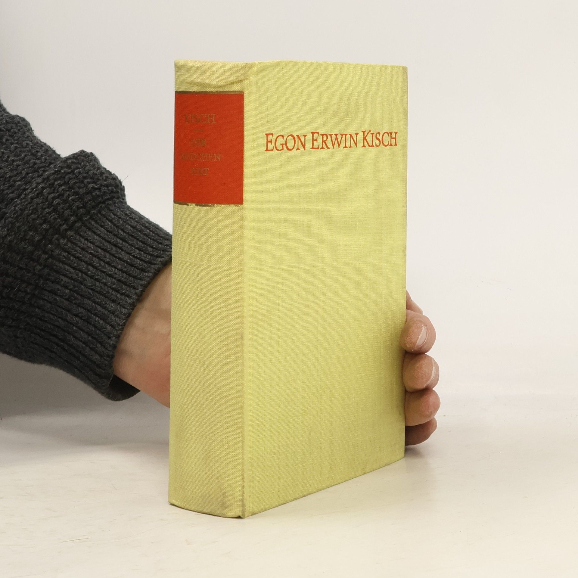 Egon Erwin Kisch Der Mädchenhirt. Schreib das auf, Kisch! Komödien