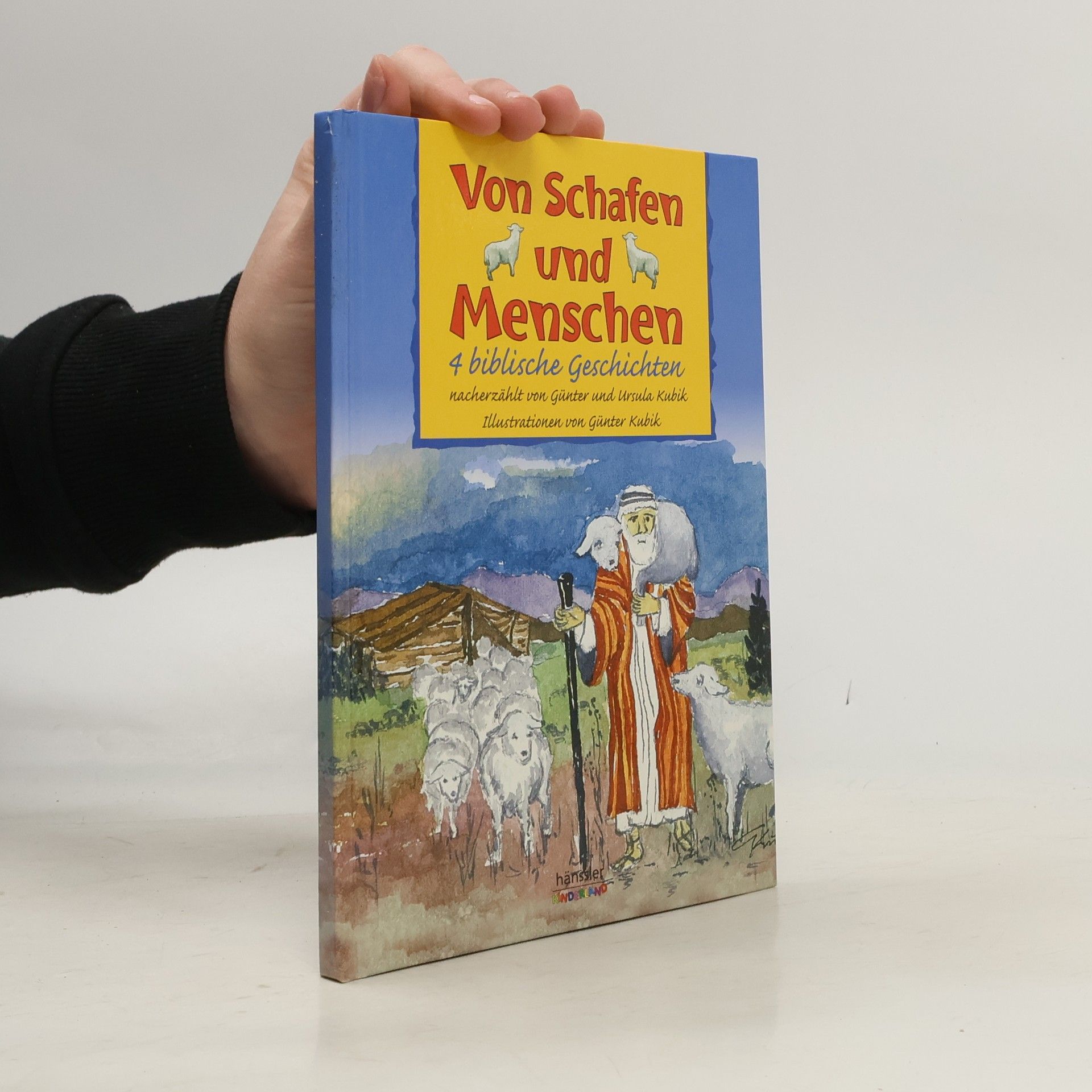 Günter Kubik Hänssler-Kinderland: Von Schafen und Menschen