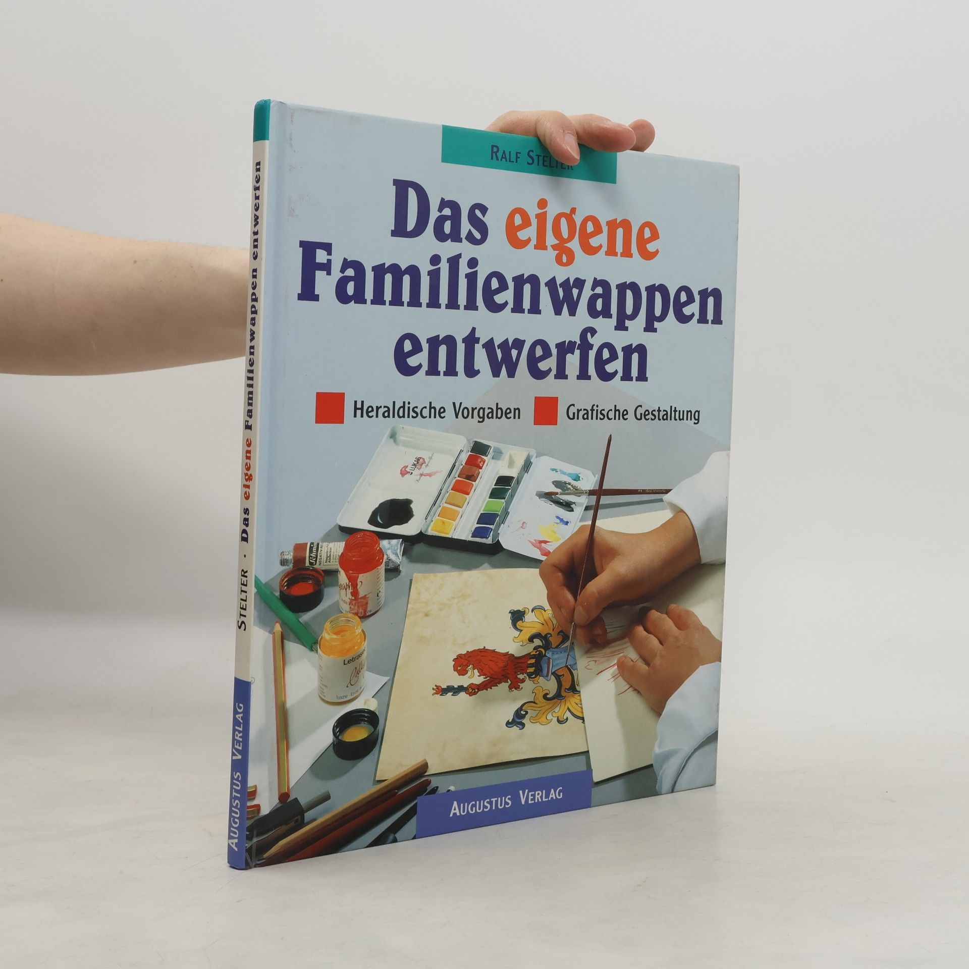 Ralf Stelter Das eigene Familienwappen entwerfen