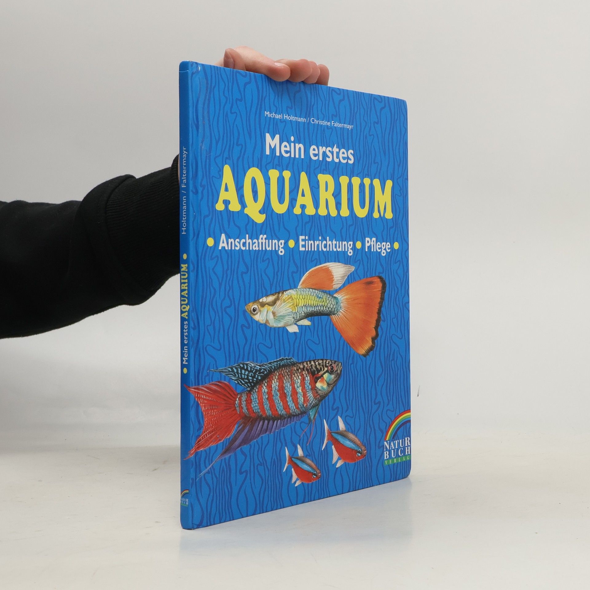 Michael Holtmann Mein erstes Aquarium