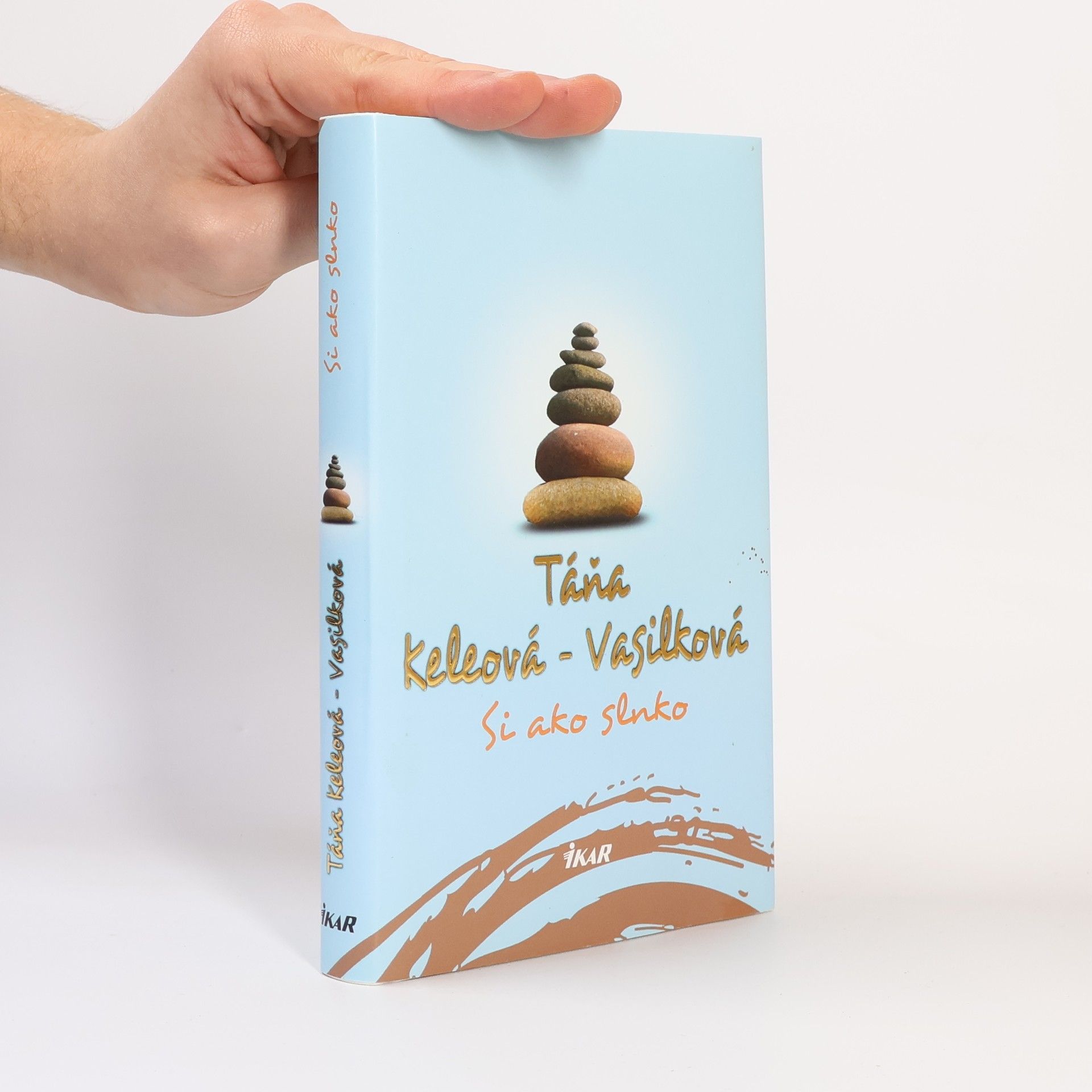 Táňa Keleová-Vasilková Si ako slnko