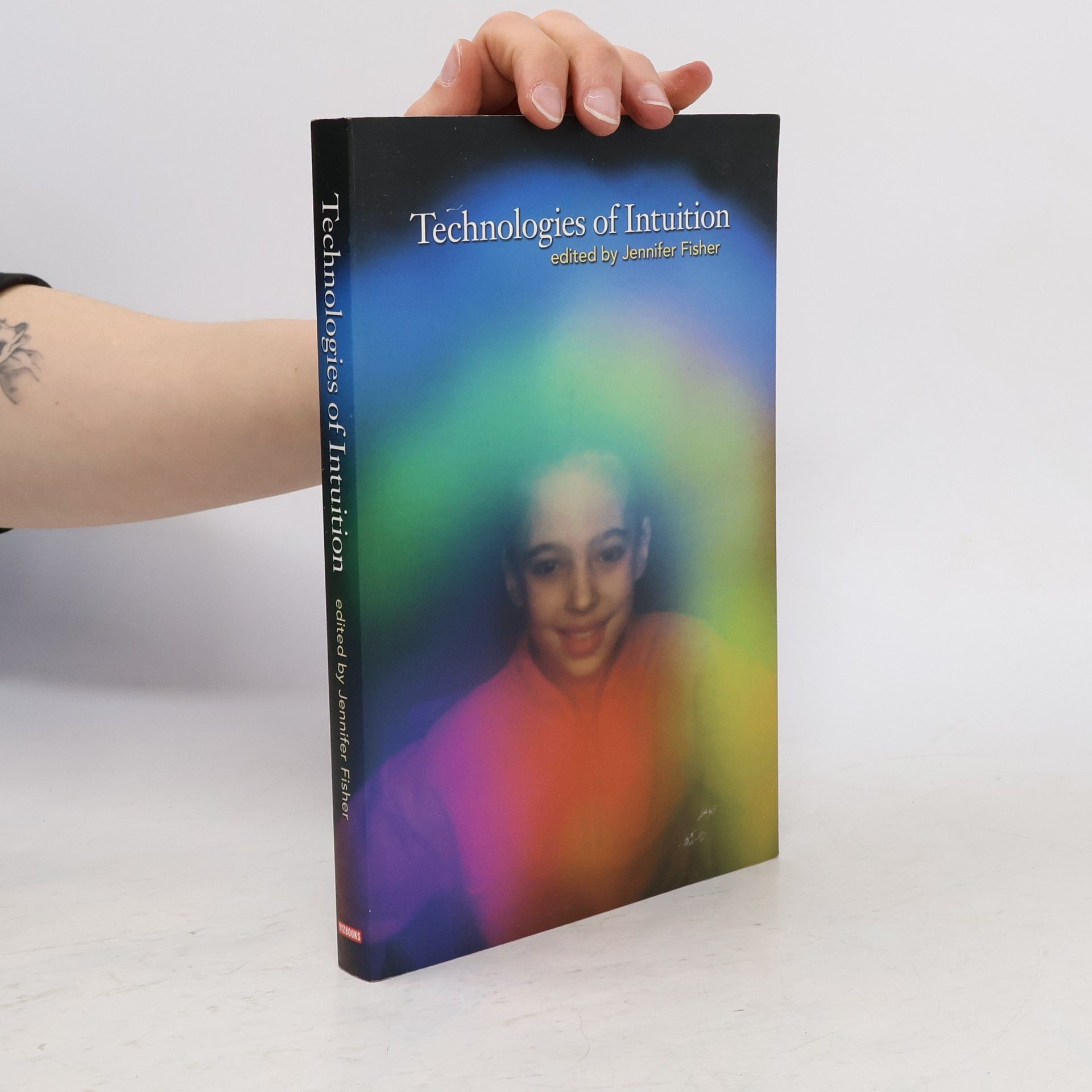 Technologies of Intuition