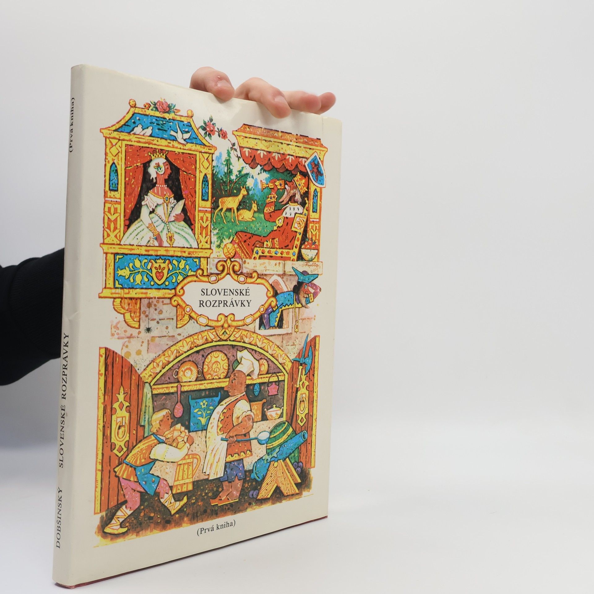 Pavol Dobšinský Slovenské rozprávky. 1. kniha