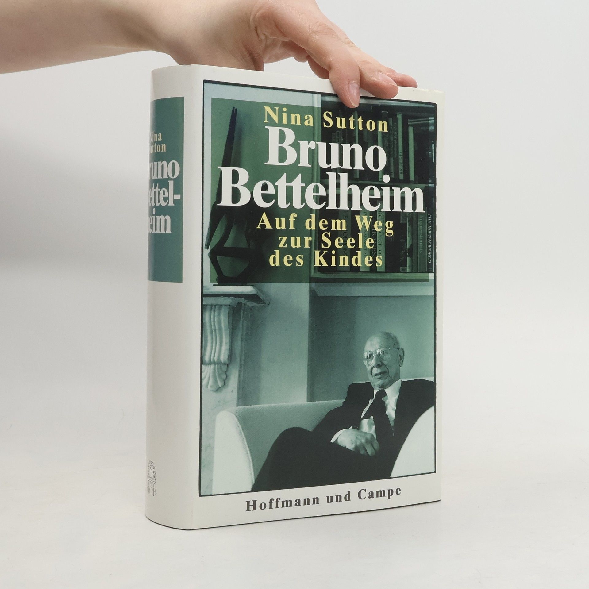 Nina Sutton Bruno Bettelheim