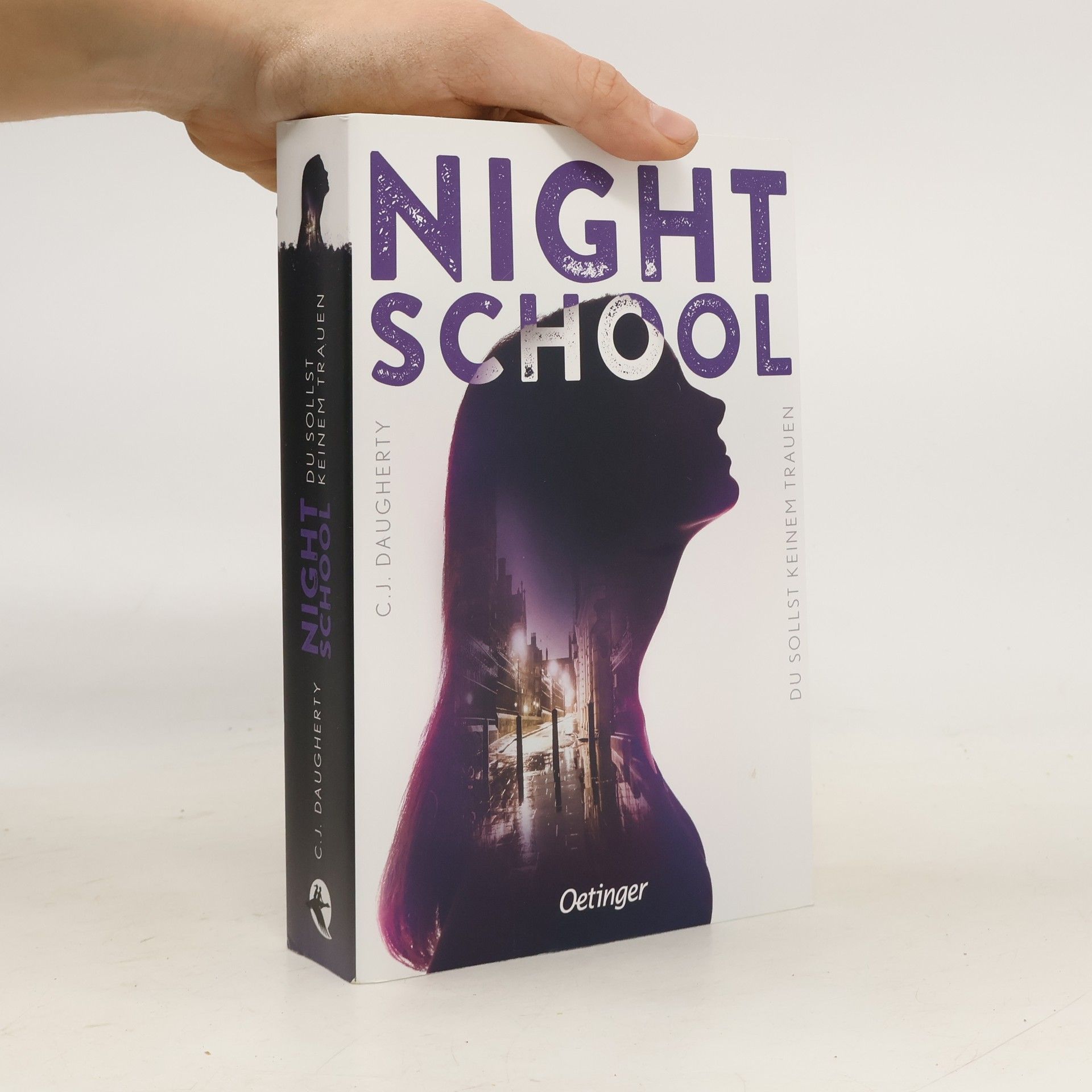 Christi Daugherty Night School 1. Du sollst keinem Trauen