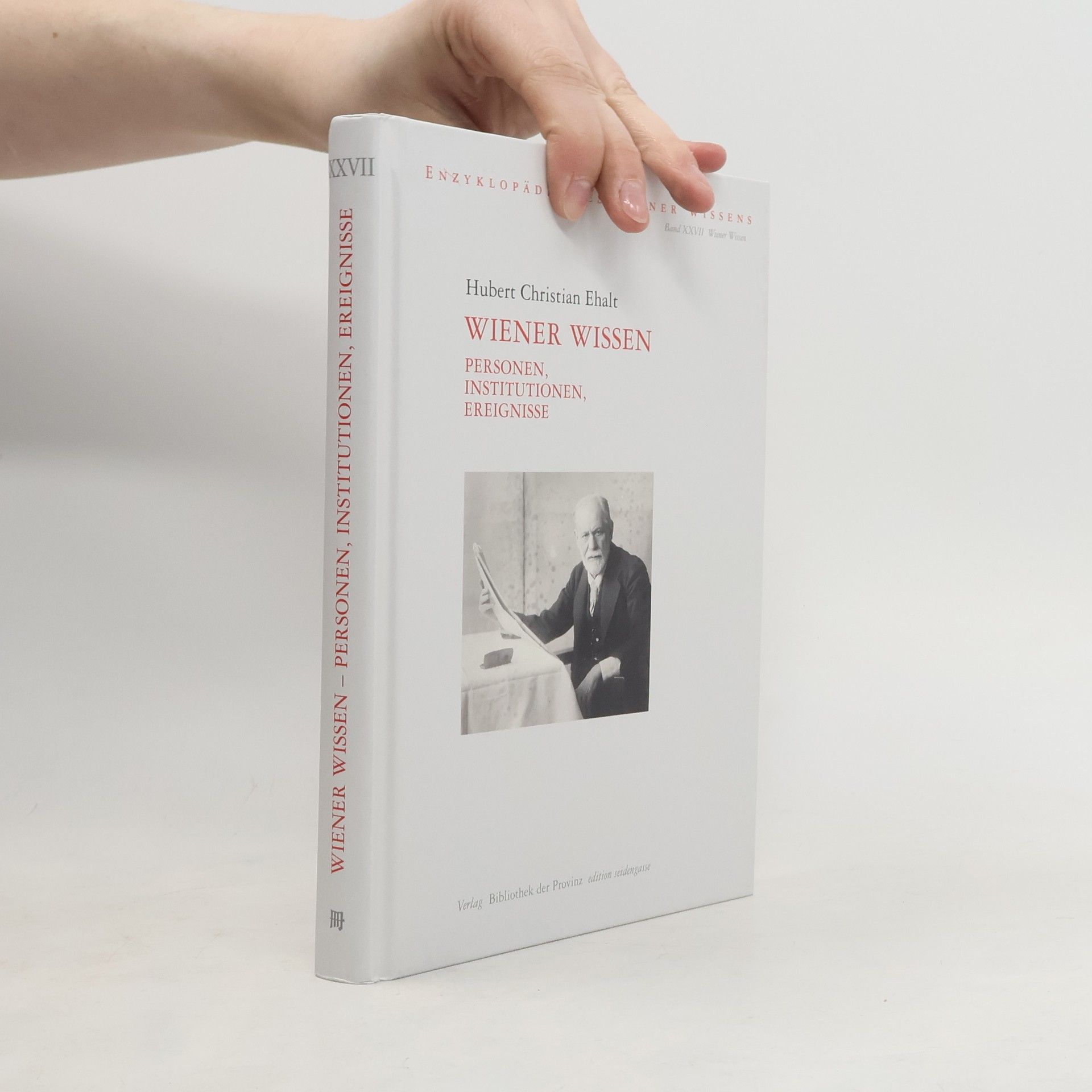 Hubert Christian Ehalt Wiener Wissen - Personen, Institutionen, Ereignisse