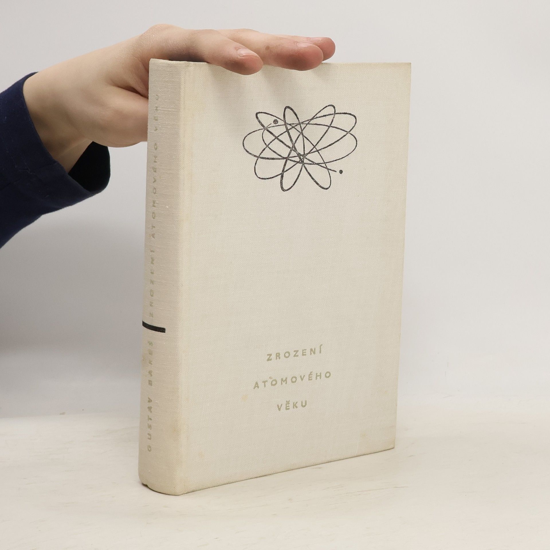 Gustav Bareš Zrození atomového věku