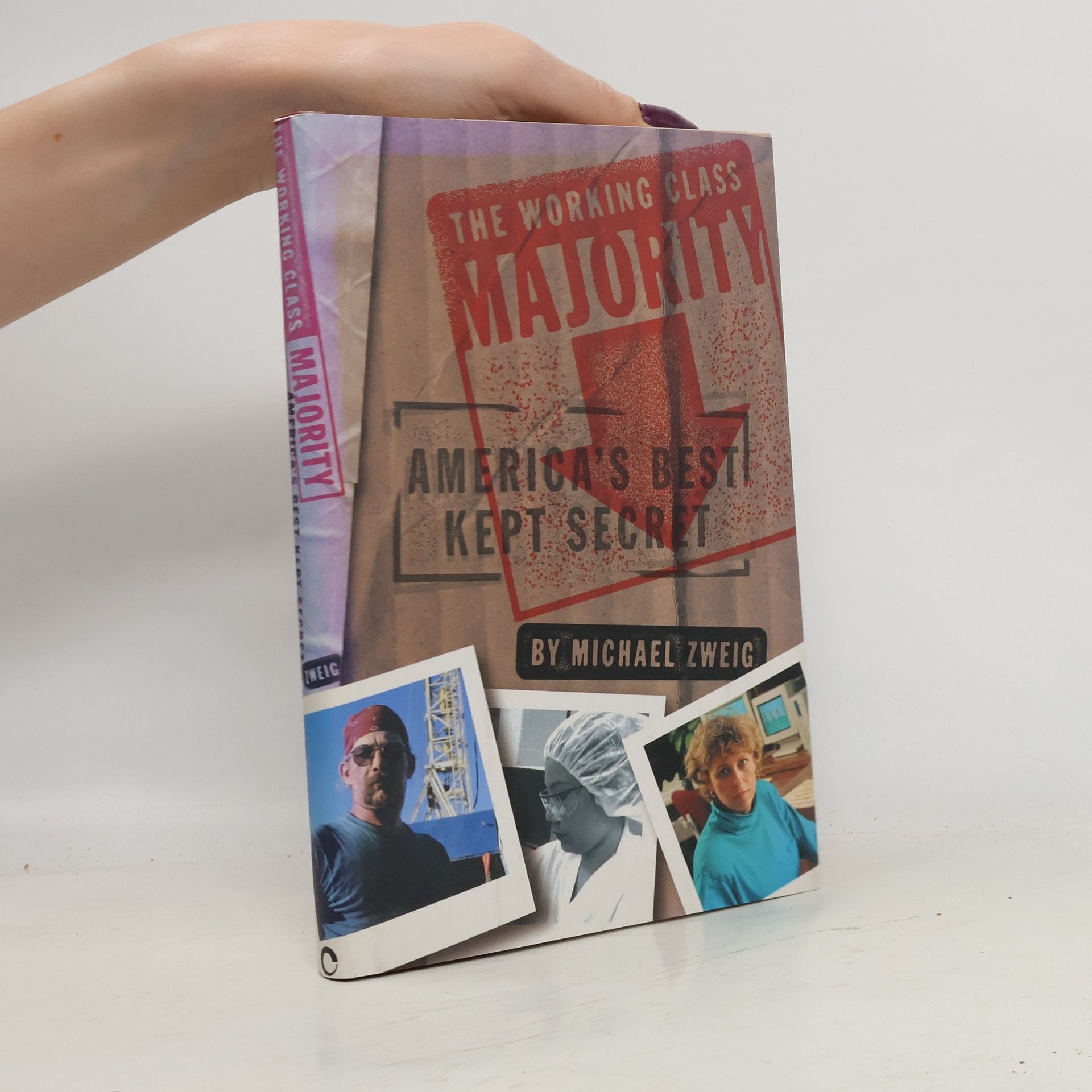 Michael Zweigart ILR Press Books: The Working Class Majority