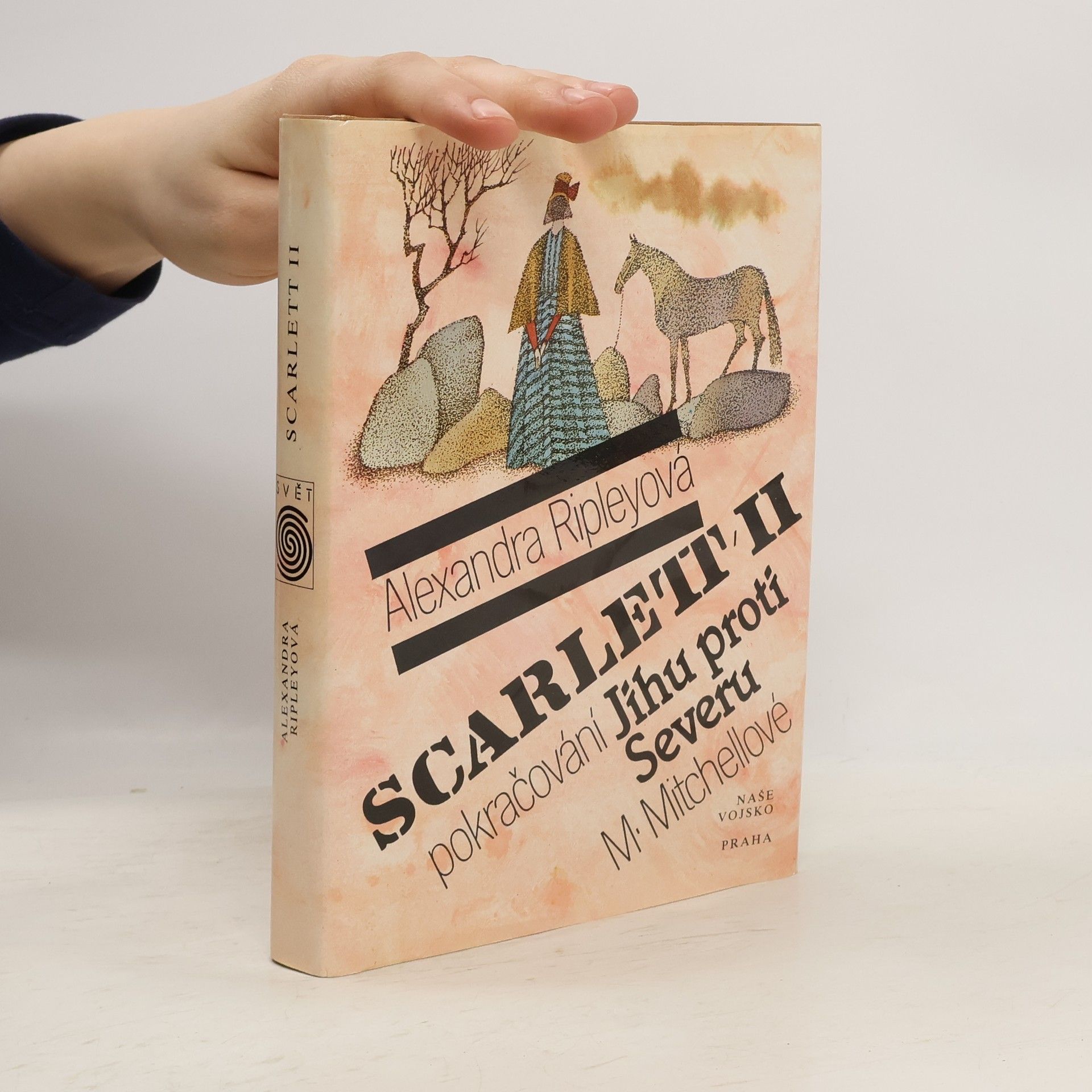 Alexandra Ripley Scarlett II. Pokračování Jihu proti Severu