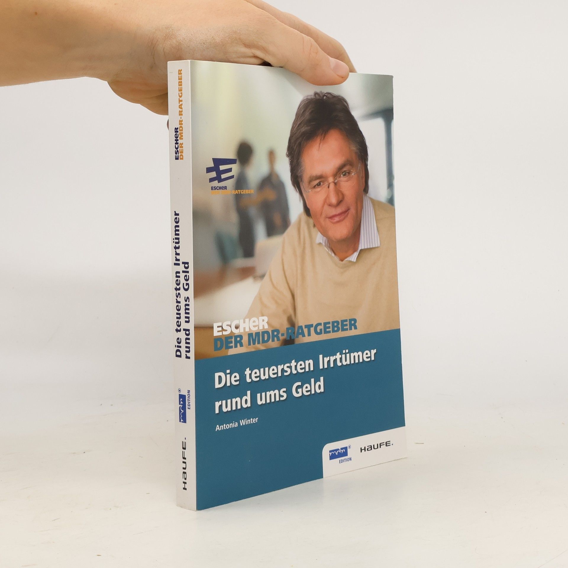 Antonia Winter Die teuersten Irrtümer rund ums Geld