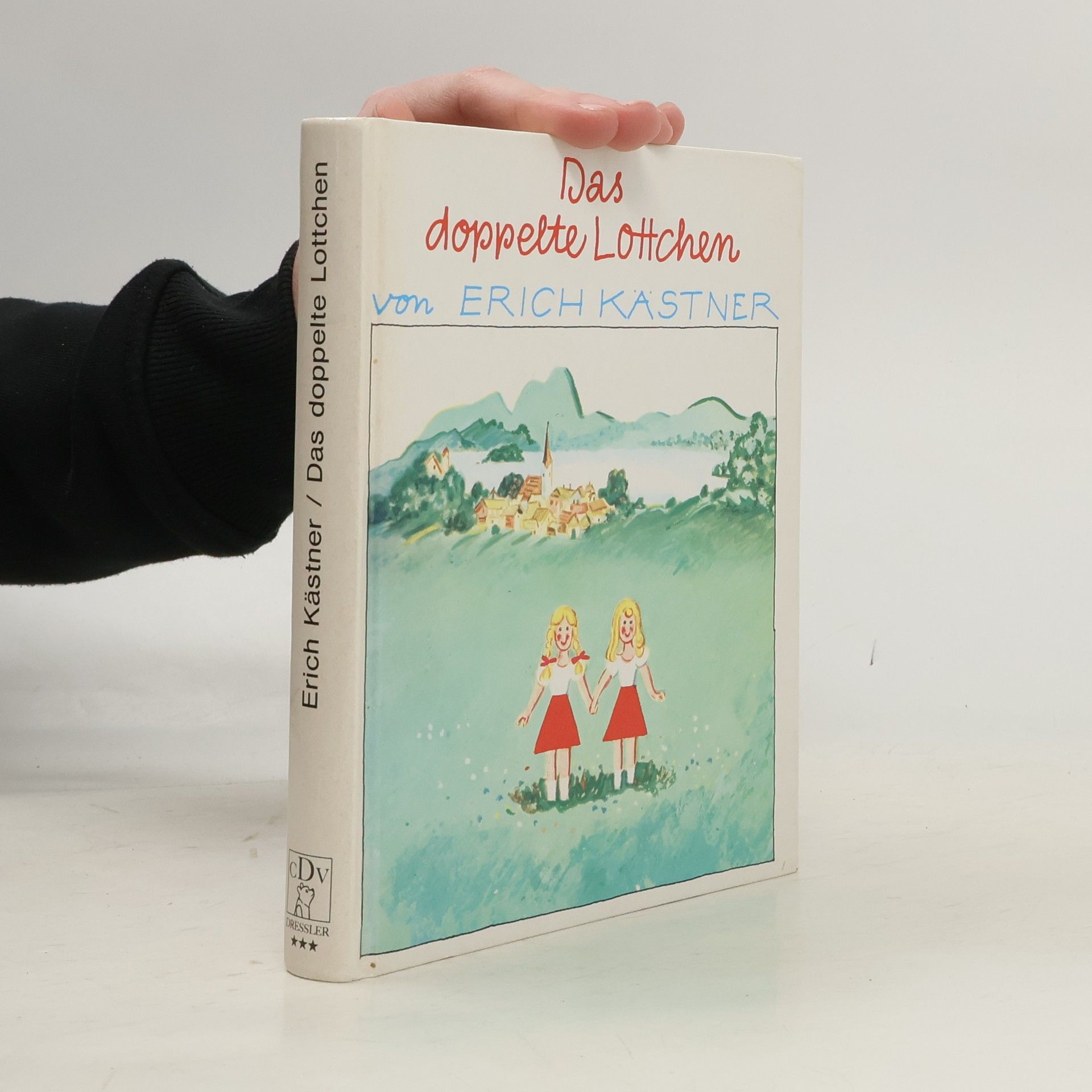 Erich Kästner Das doppelte Lottchen. Ein Roman für Kinder