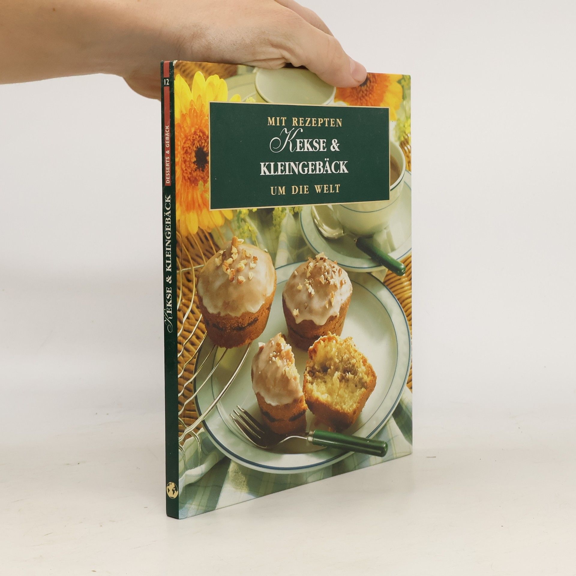 Autorenkollektiv Mit Rezepten Kekse & Kleingebäck um die Welt