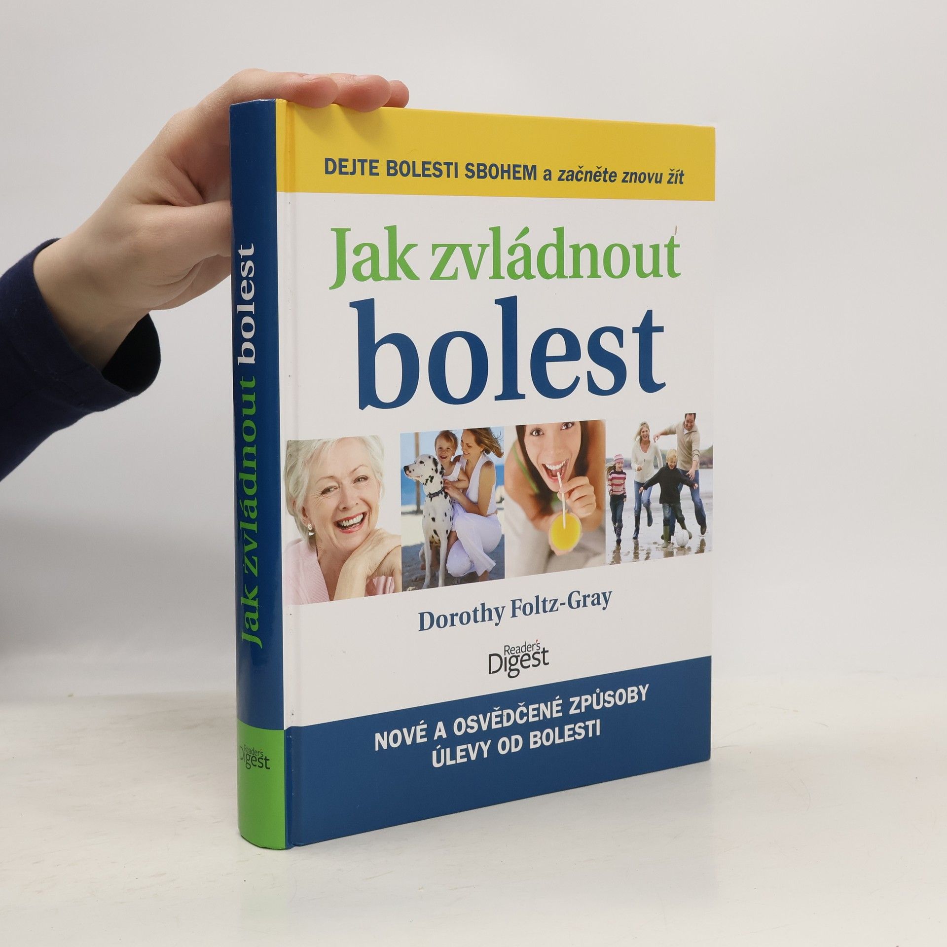 Dorothy Foltz Gray Jak zvládnout bolest
