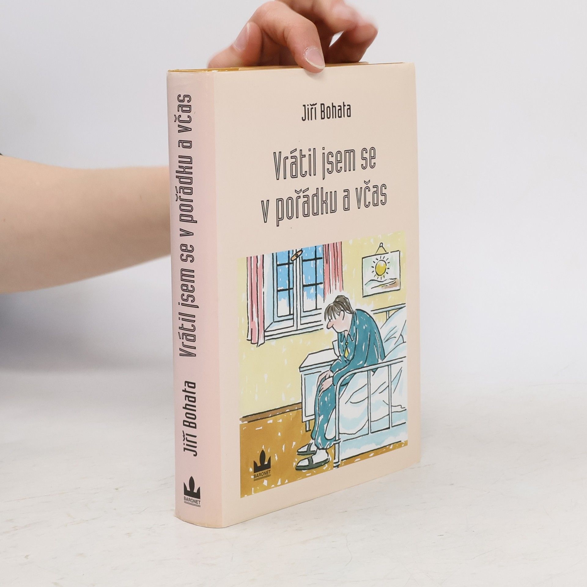 Bohata Jiří Vrátil jsem se v pořádku a včas