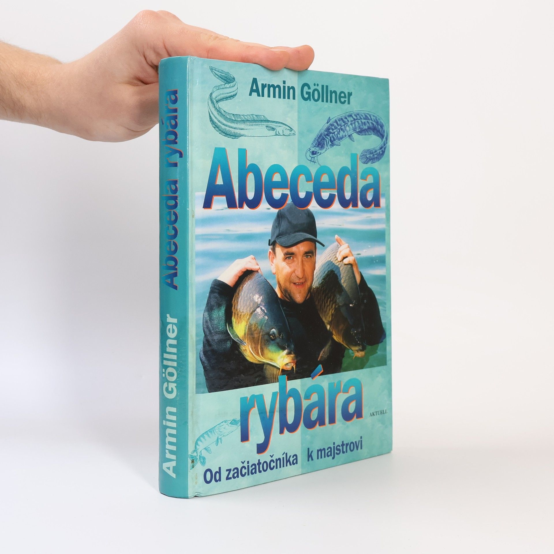 Armin Göllner Abeceda rybára