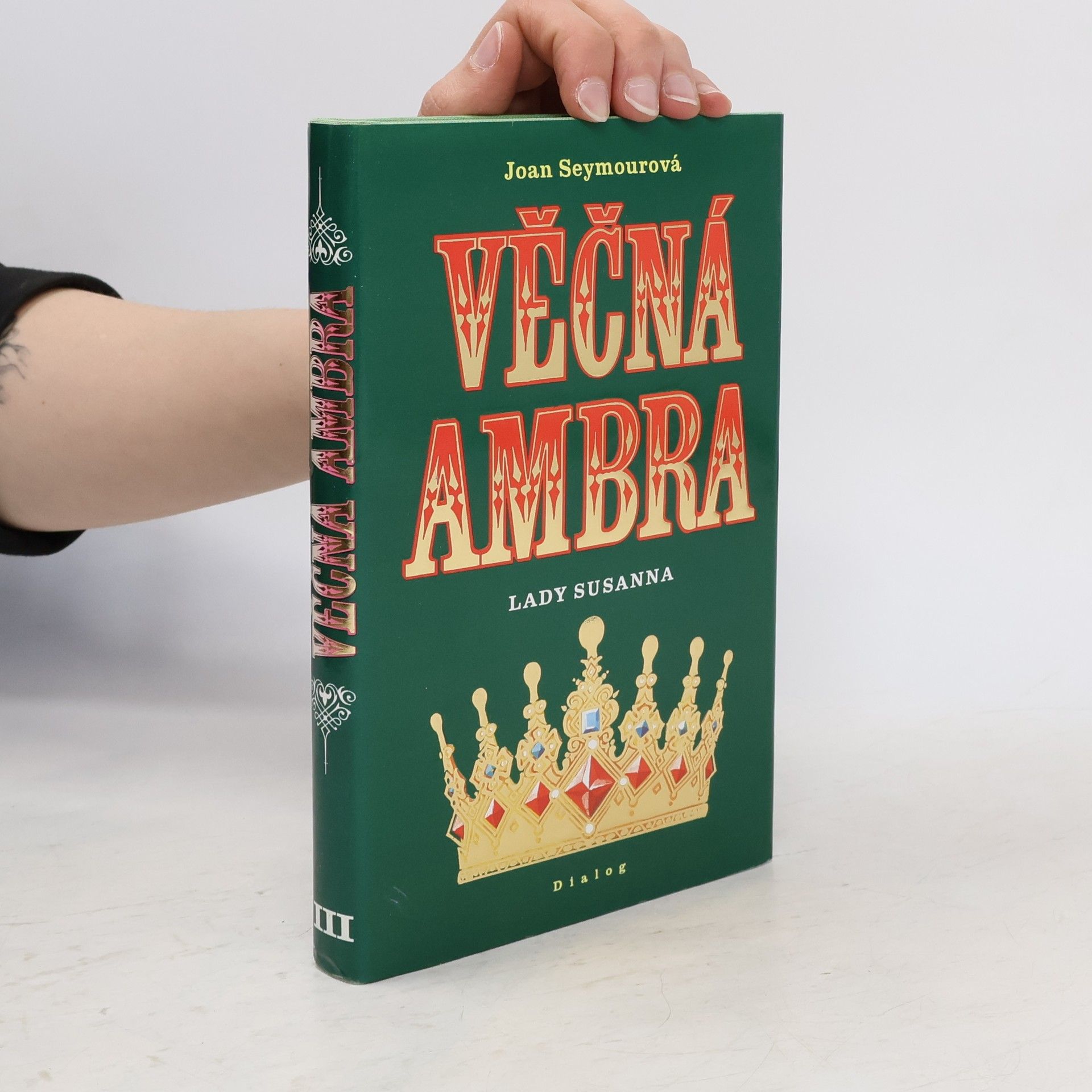 Joan Seymour Věčná Ambra III. Lady Susanna