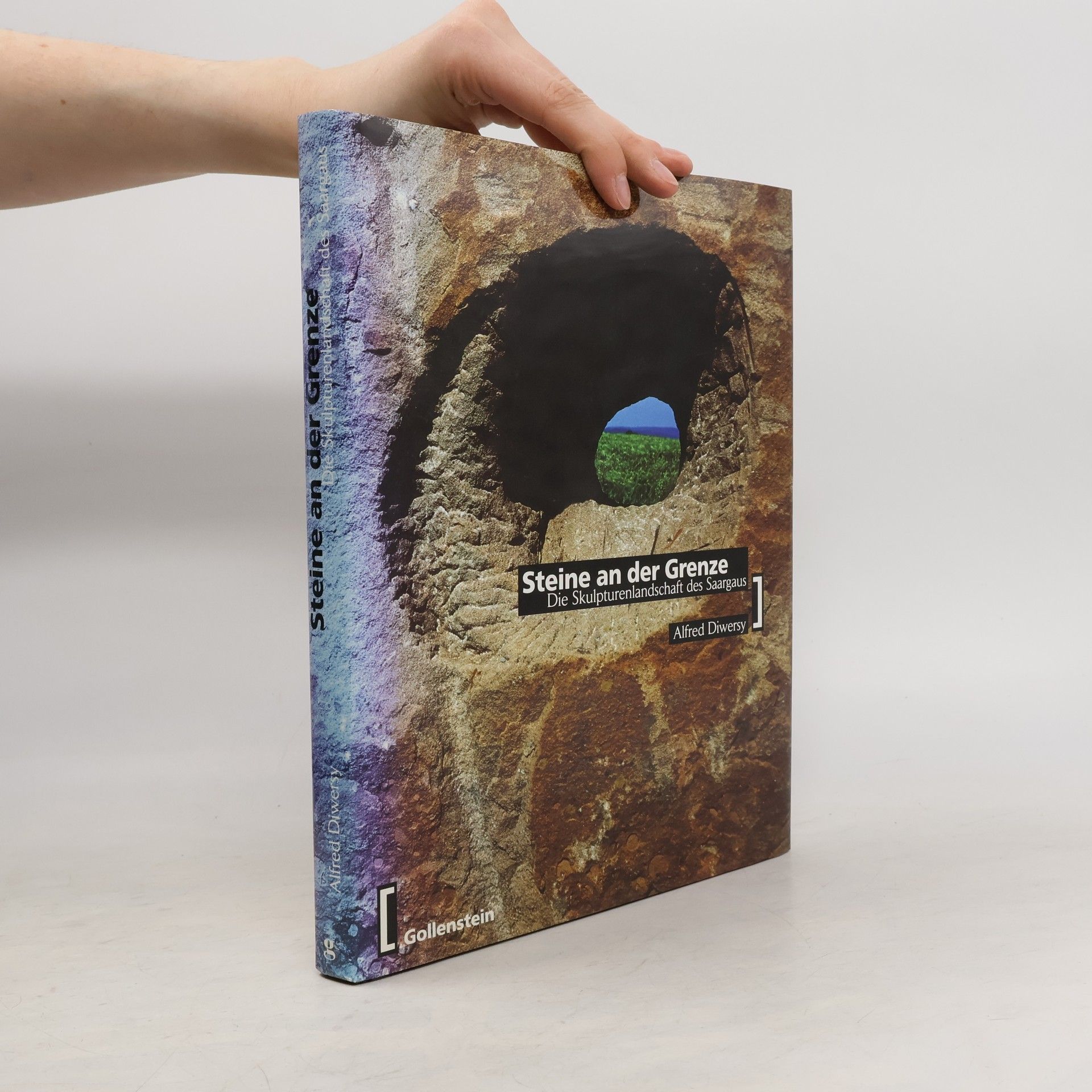 Alfred Diwersy Steine an der Grenze
