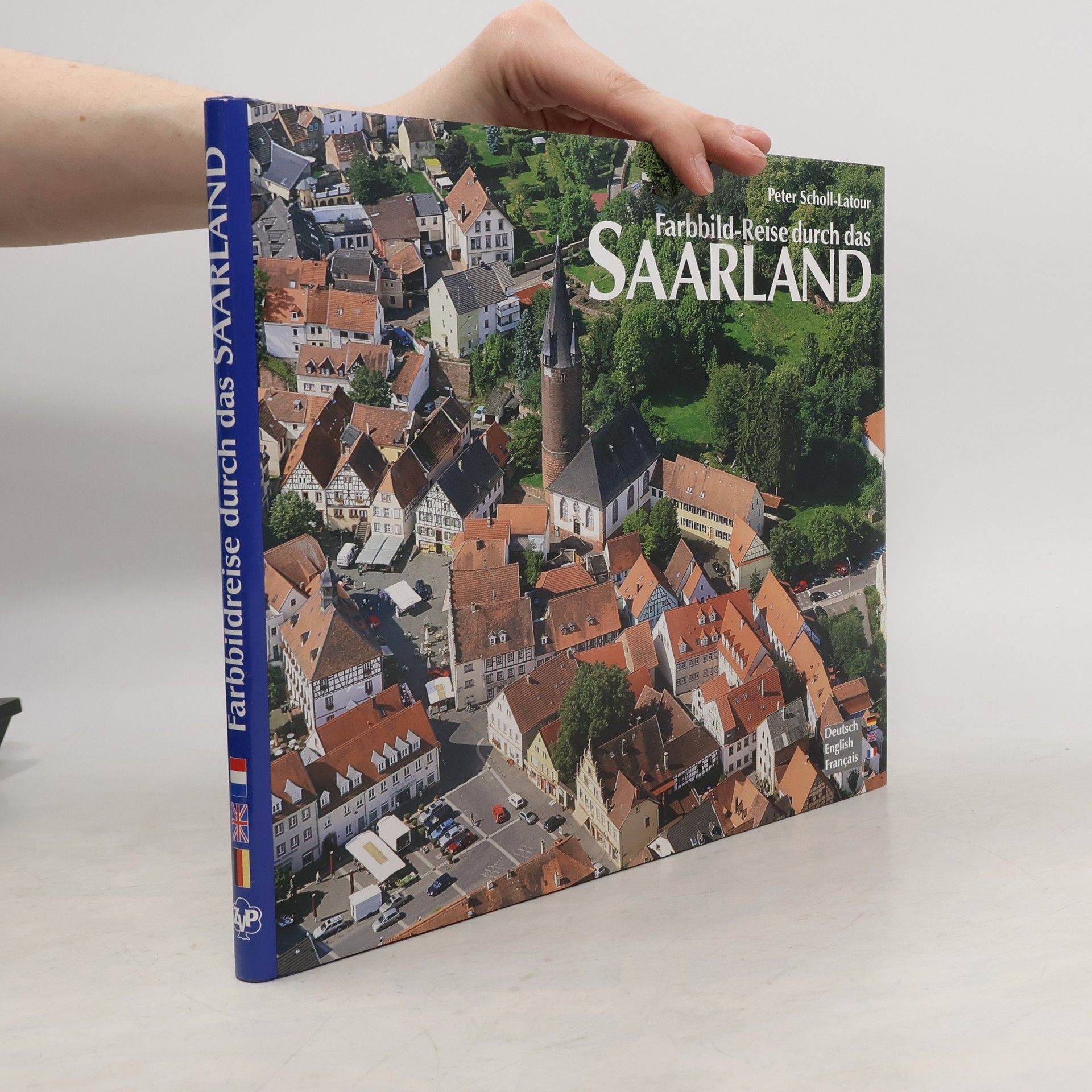 Peter Scholl-Latour Farbbild-Reise durch das Saarland