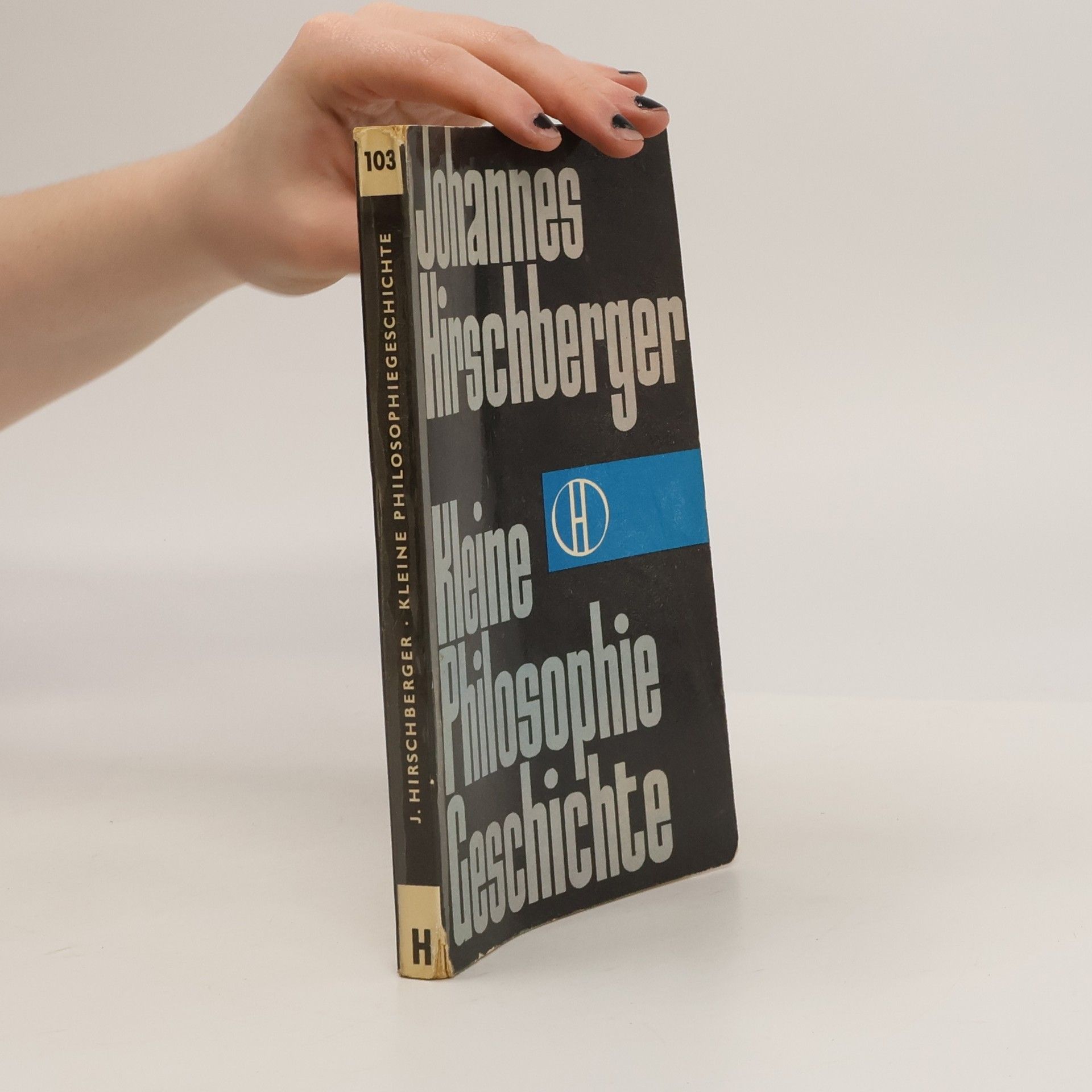 Johannes Hirschberger Kleine Philosophie Geschichte