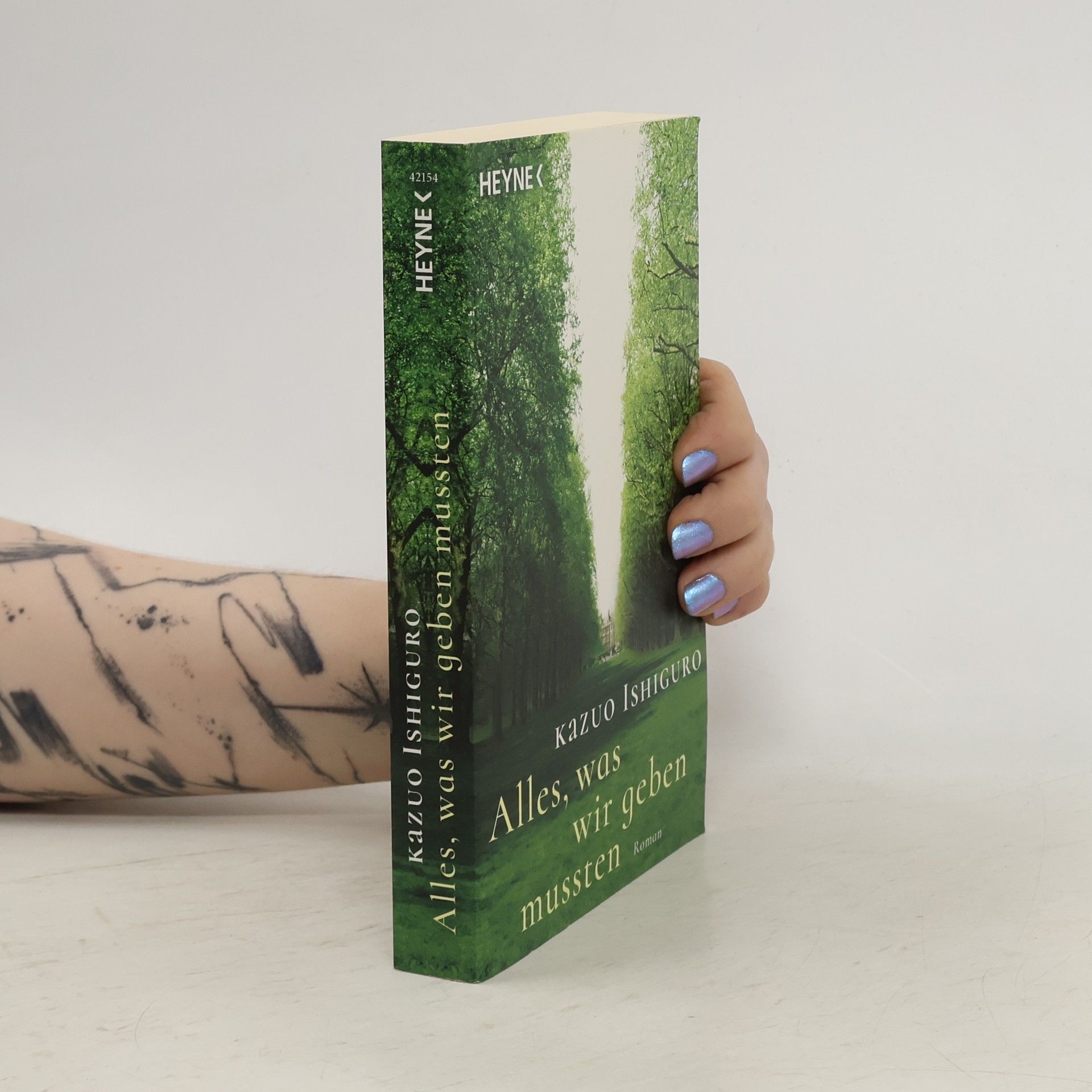 Kazuo Ishiguro Alles, was wir geben mussten