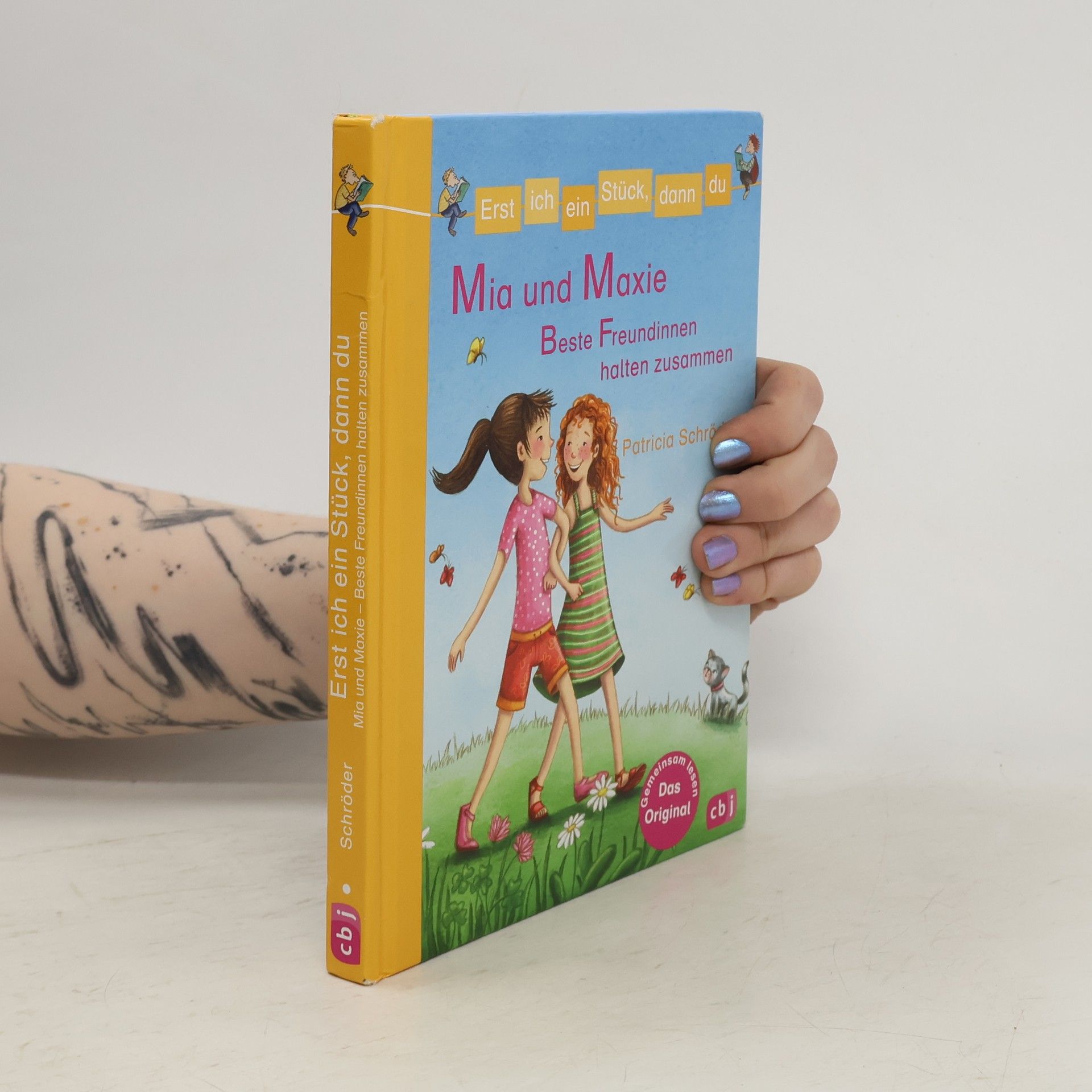 Patricia Schröder Mia & Maxie - beste Freundinnen halten zusammen