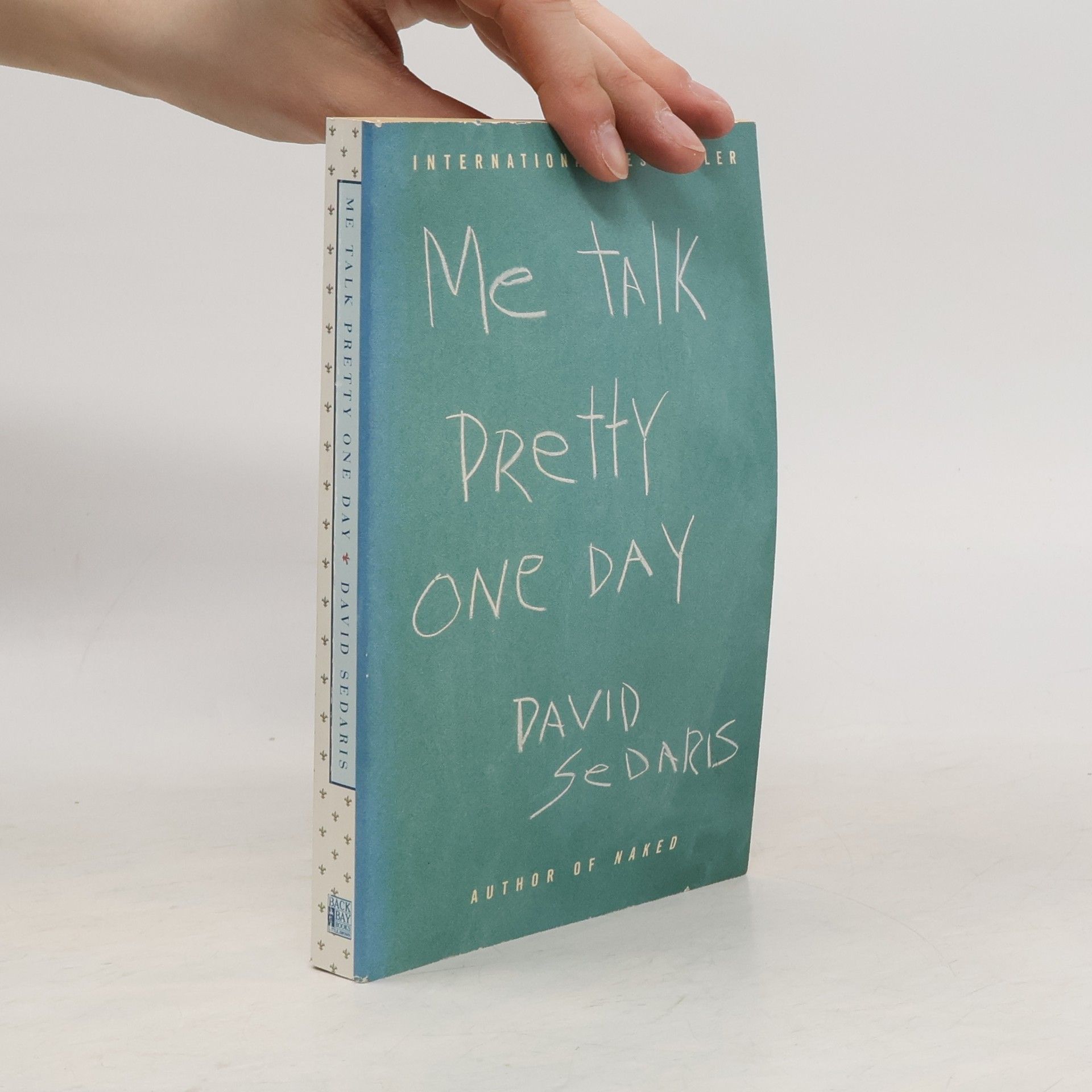 David Sedaris Me Talk Pretty One Day